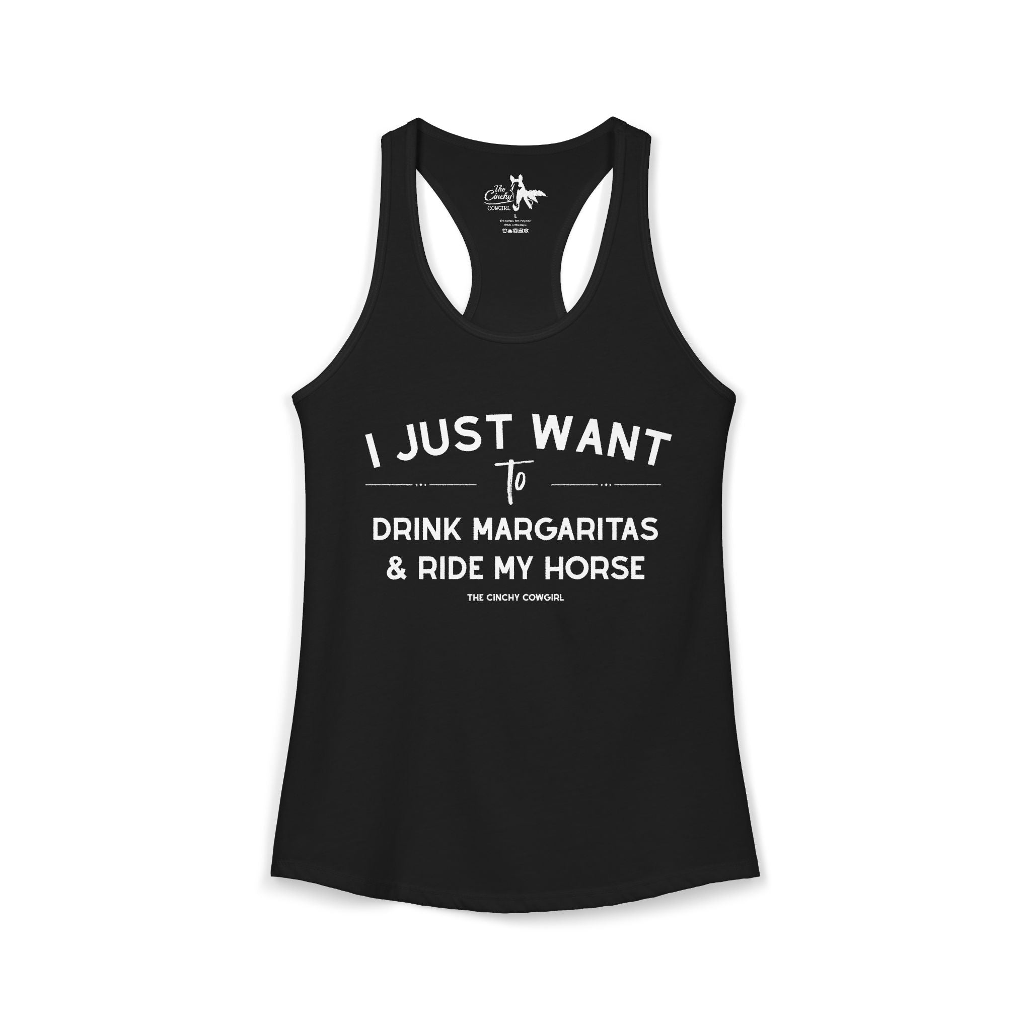 I Just Want to Drink Margaritas And Ride My Horse Tank Top Tank Top The Cinchy Cowgirl - Print XS Solid Black