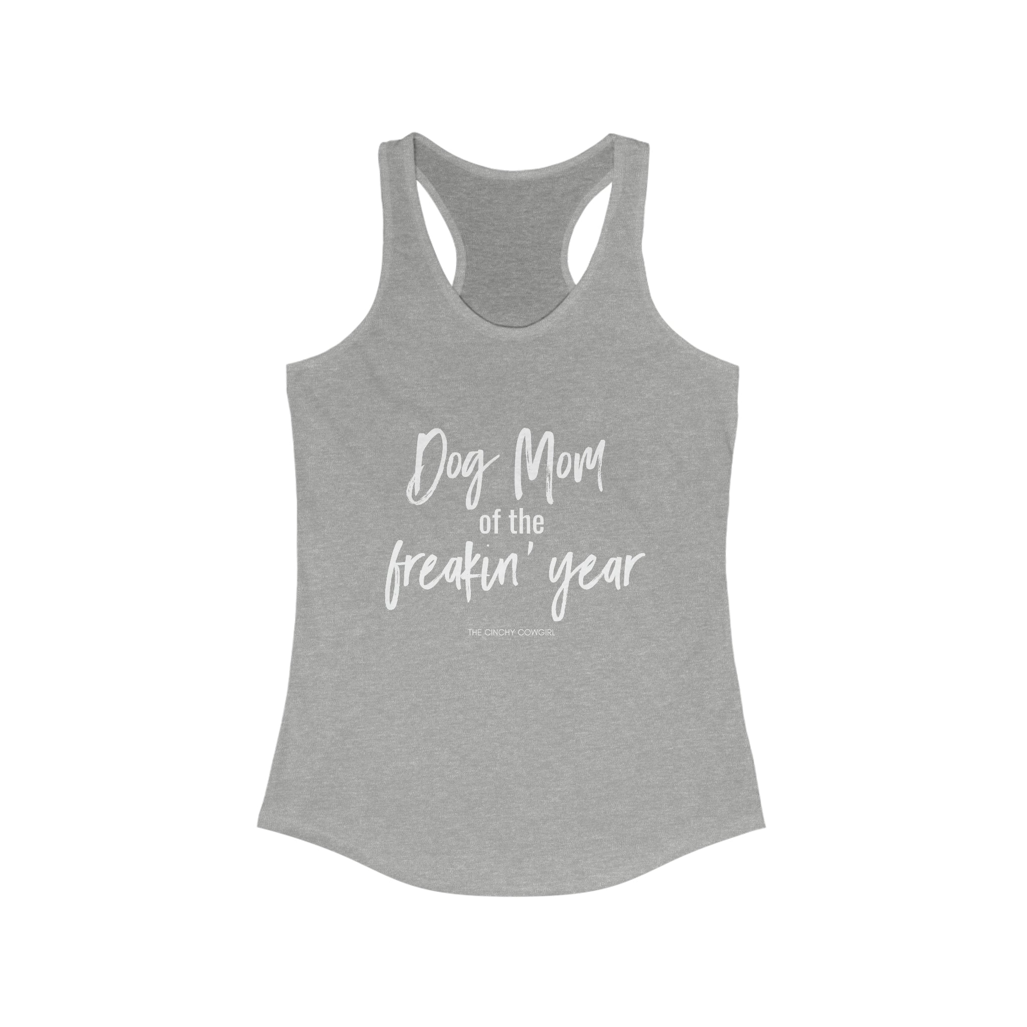 Dog Mom of the Freakin' Year Racerback Tank tcc graphic tee Printify XS Heather Grey