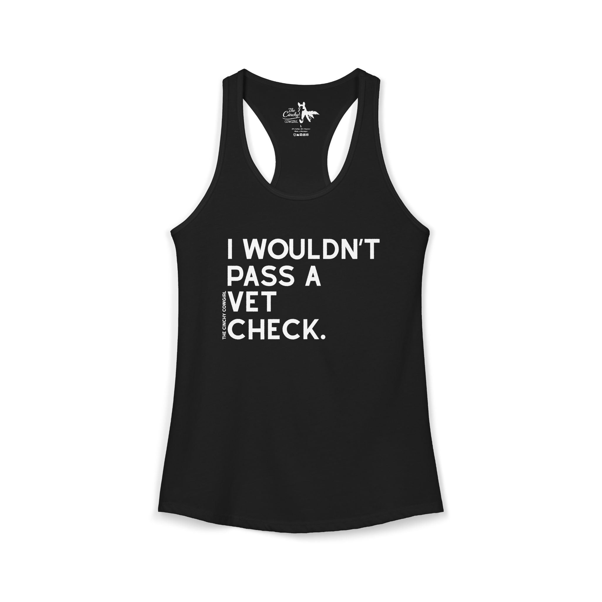 I Wouldn't Pass A Vet Check Tank Top Tank Top The Cinchy Cowgirl - Print XS Solid Black
