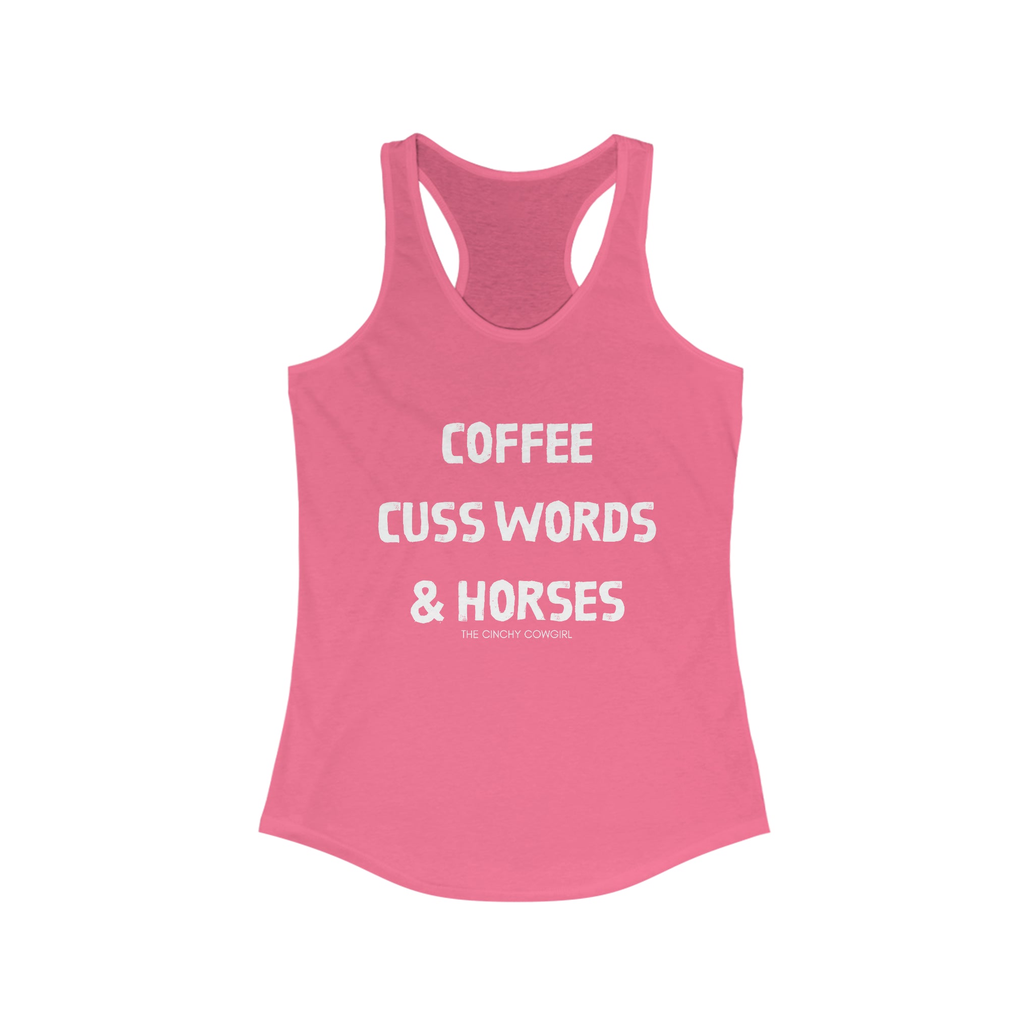 Coffee, Cuss Words, & Horses Racerback Tank tcc graphic tee Printify XS Solid Hot Pink