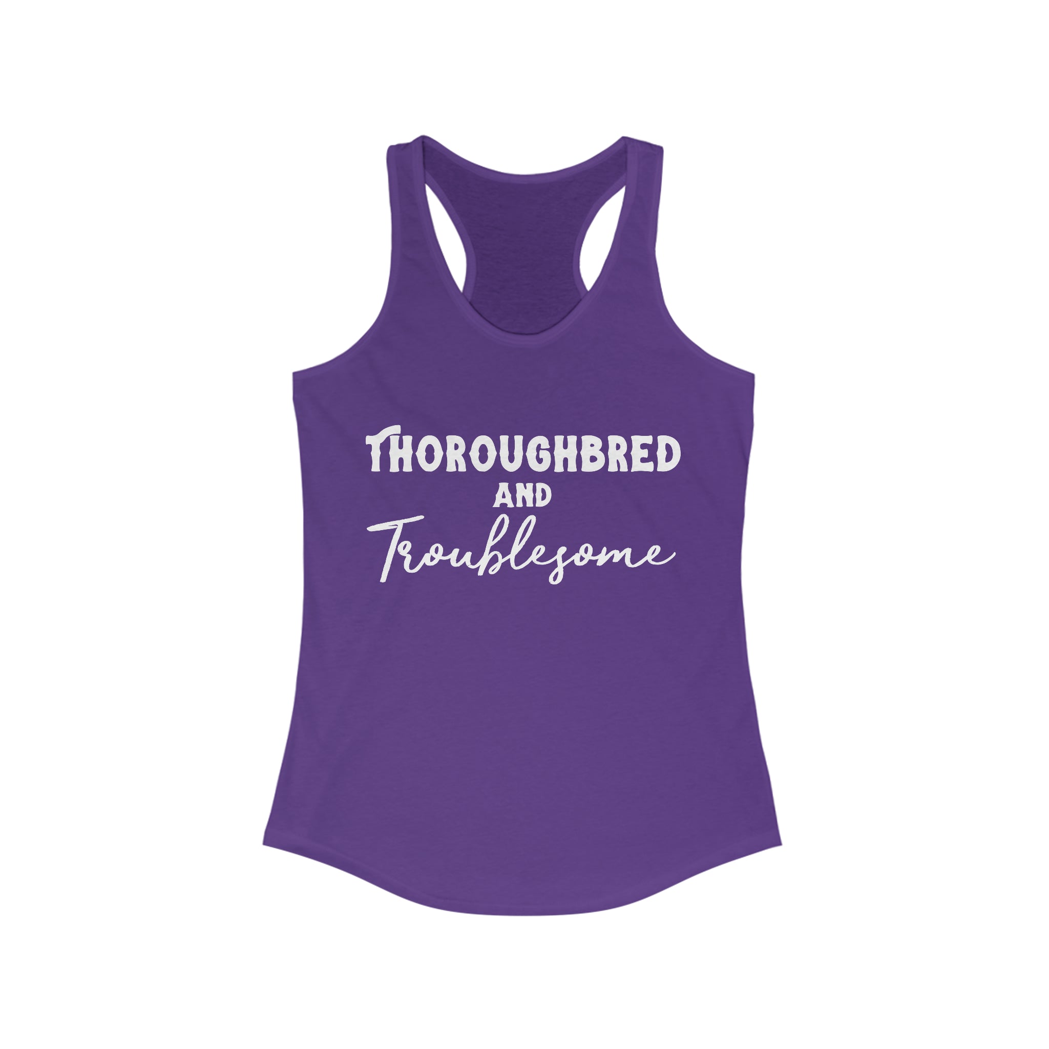 Thoroughbred & Troublesome Racerback Tank Horse Color Shirts Printify XS Solid Purple Rush