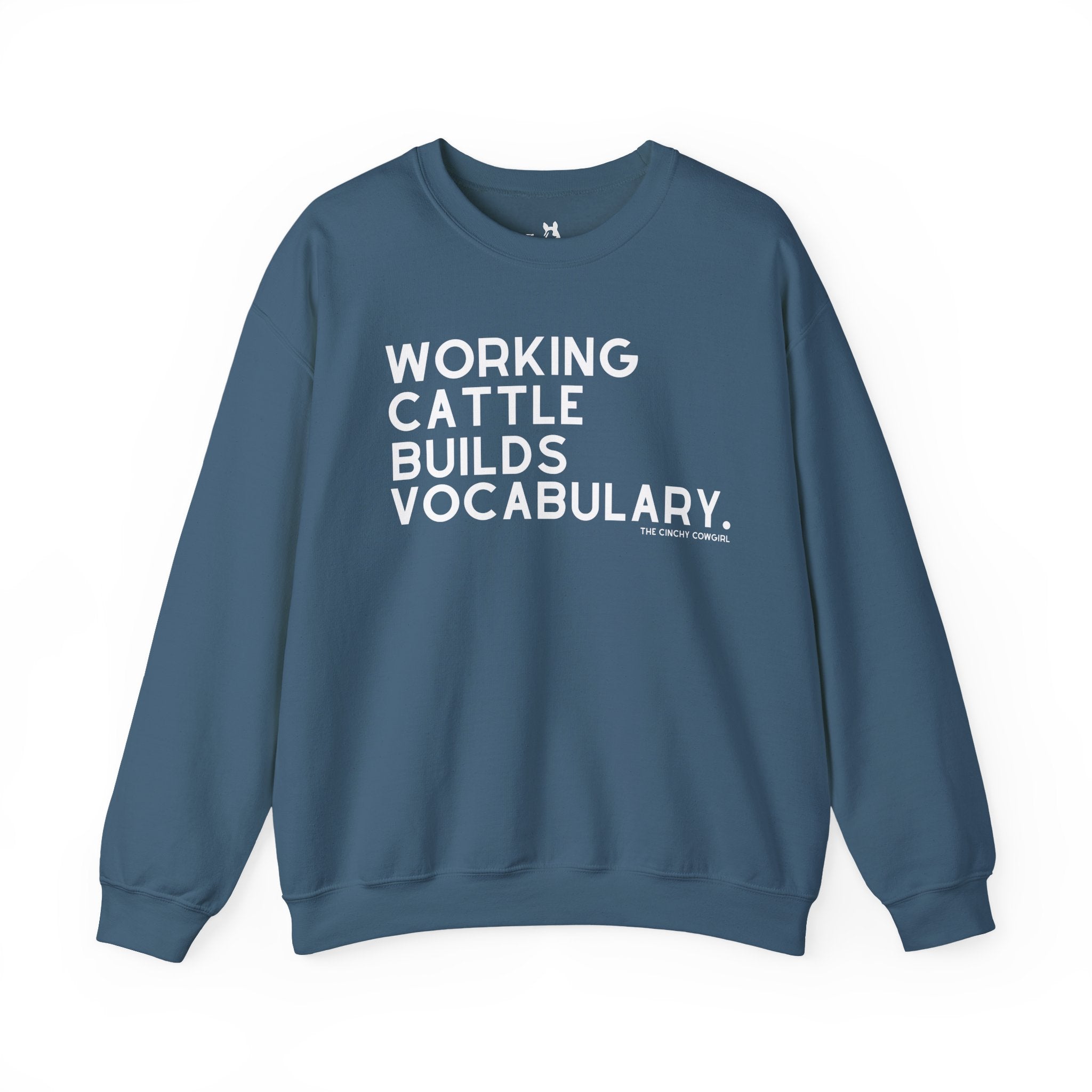 Working Cattle Builds Vocabulary Pullover Graphic Sweatshirt The Cinchy Cowgirl - Print S Indigo Blue