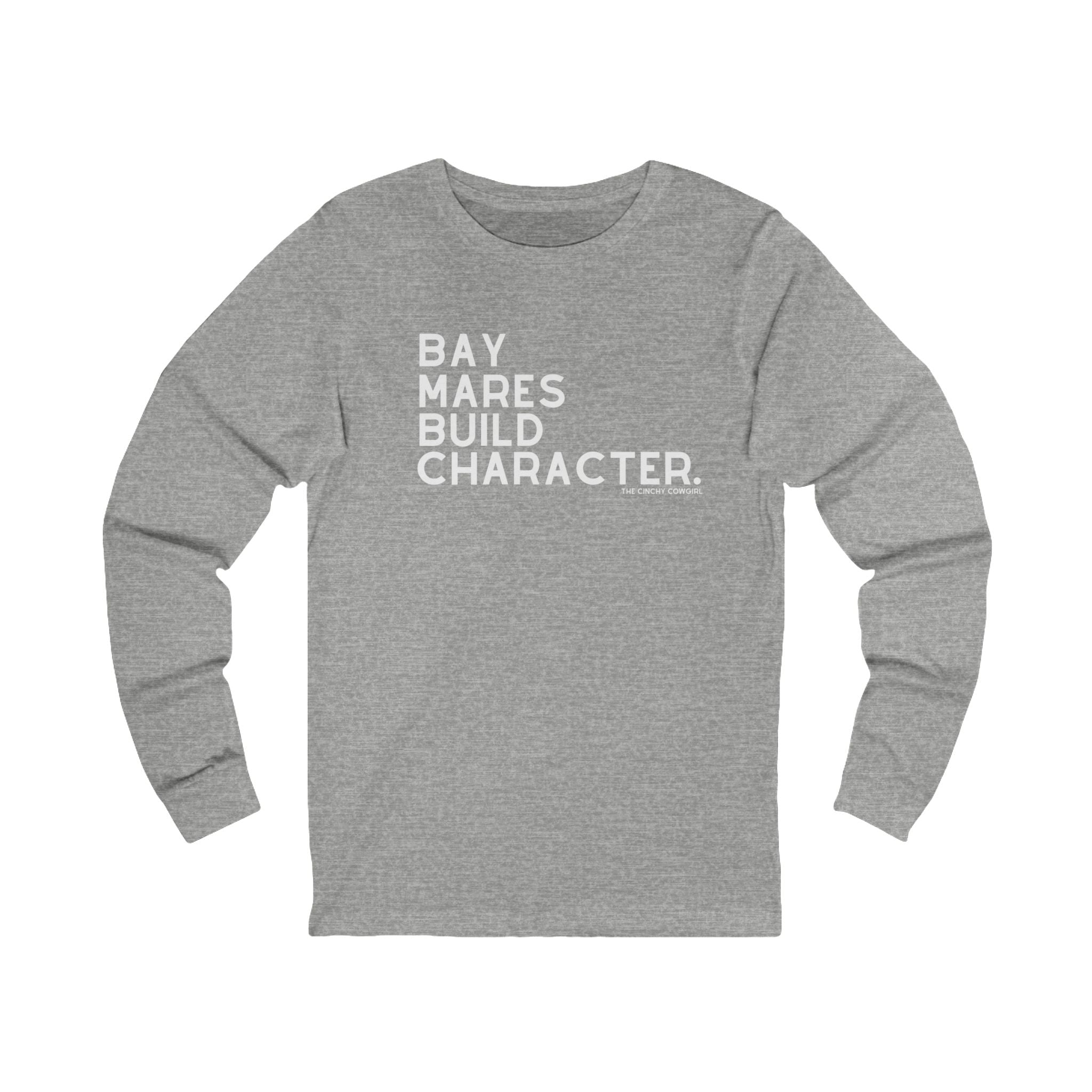 Bay Mares Build Character Long Sleeve Tee Long Sleeve Graphic Tee The Cinchy Cowgirl - Print S Athletic Heather