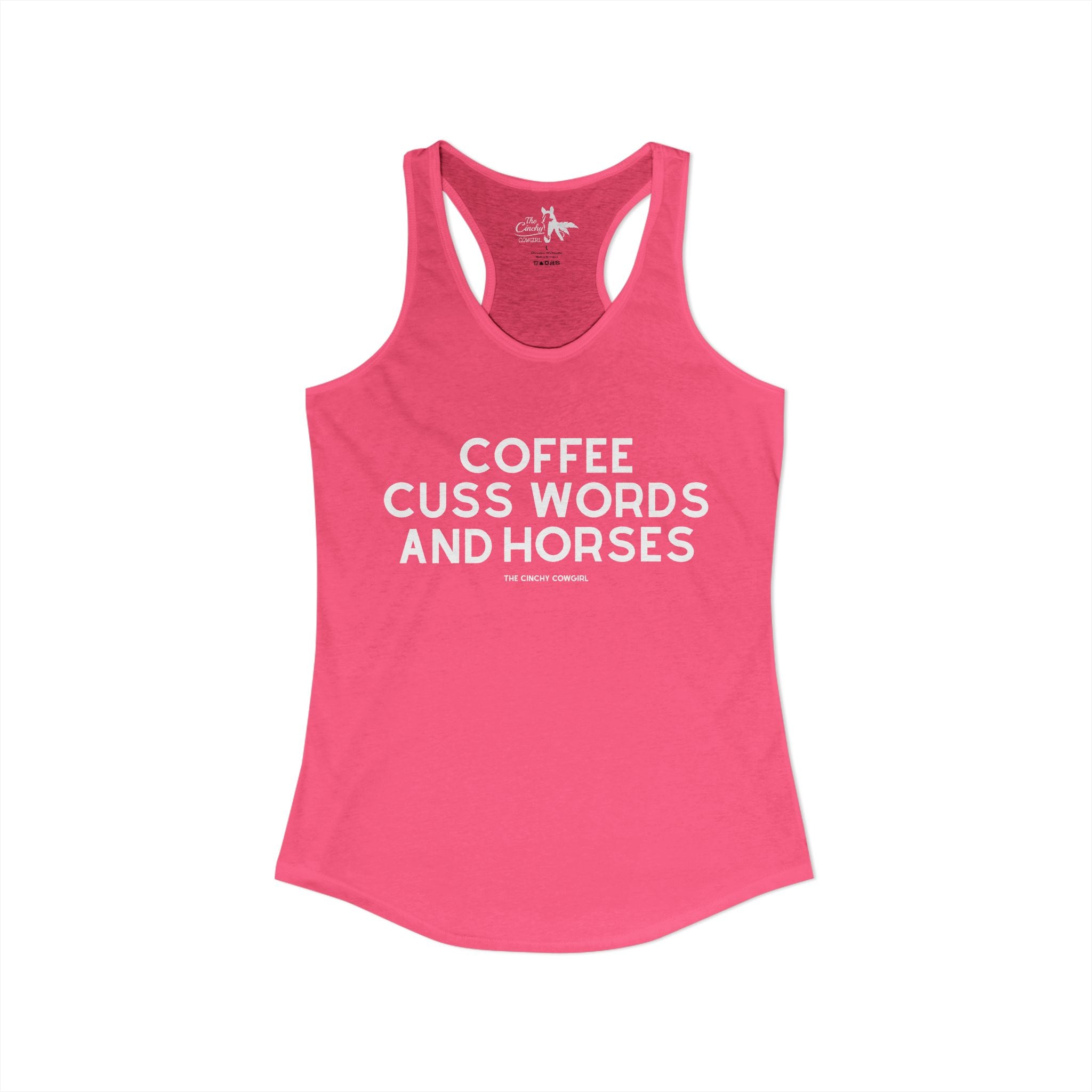 Coffee, Cuss Words And Horses Tank Top Tank Top The Cinchy Cowgirl - Print XS Solid Hot Pink