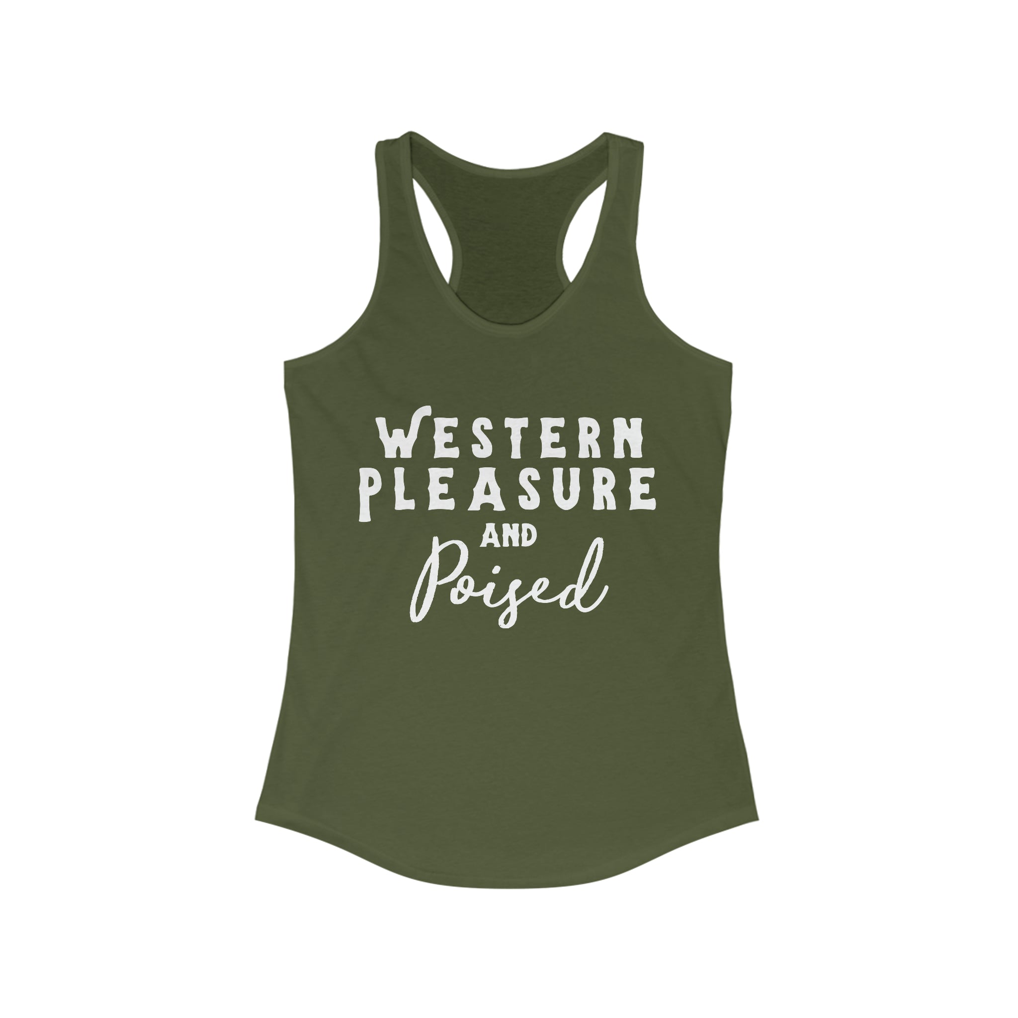 Western Pleasure & Poised Racerback Tank Horse Riding Discipline Tee Printify XS Solid Military Green