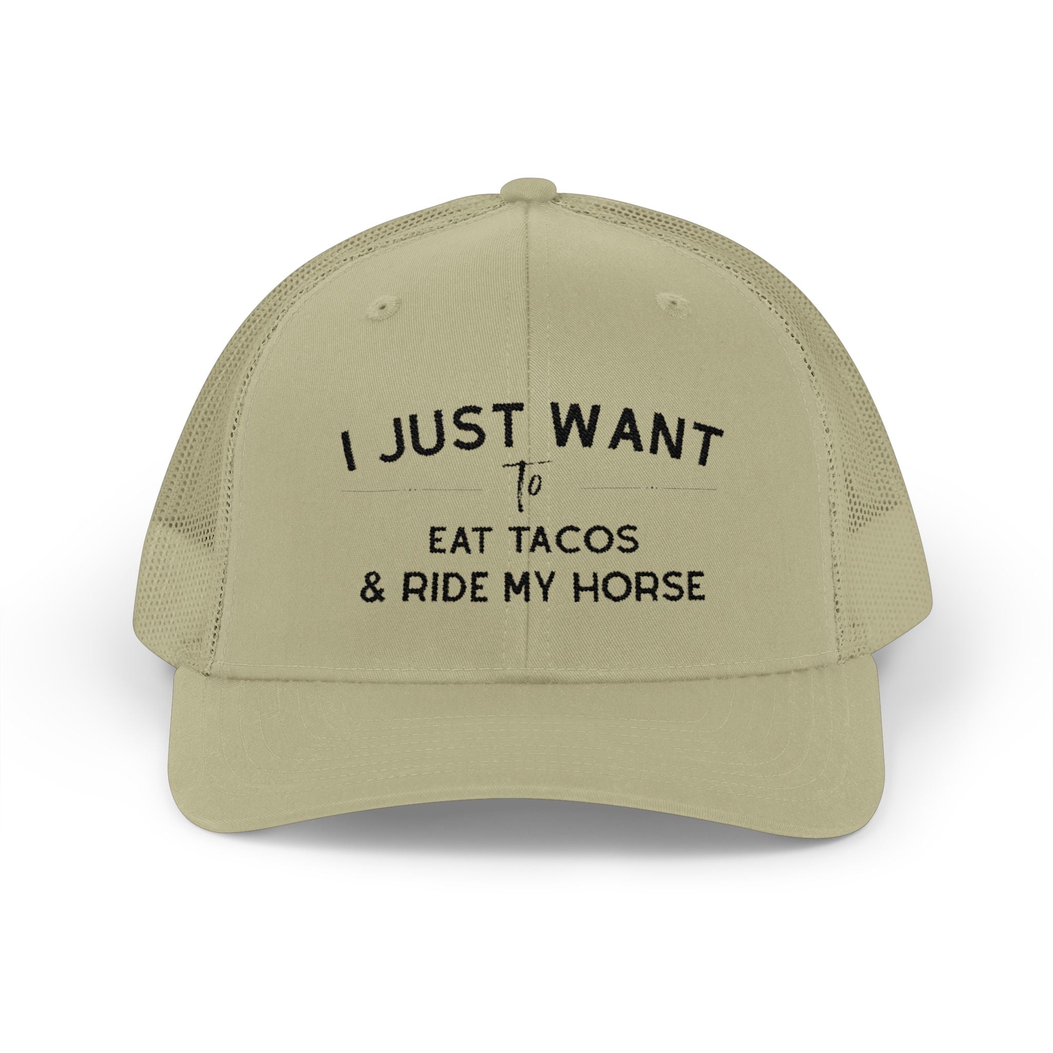 Embroidered I Just Want To Eat Tacos & Ride My Horse Trucker Hat Embroidered TCC Hat The Cinchy Cowgirl - Print Khaki
