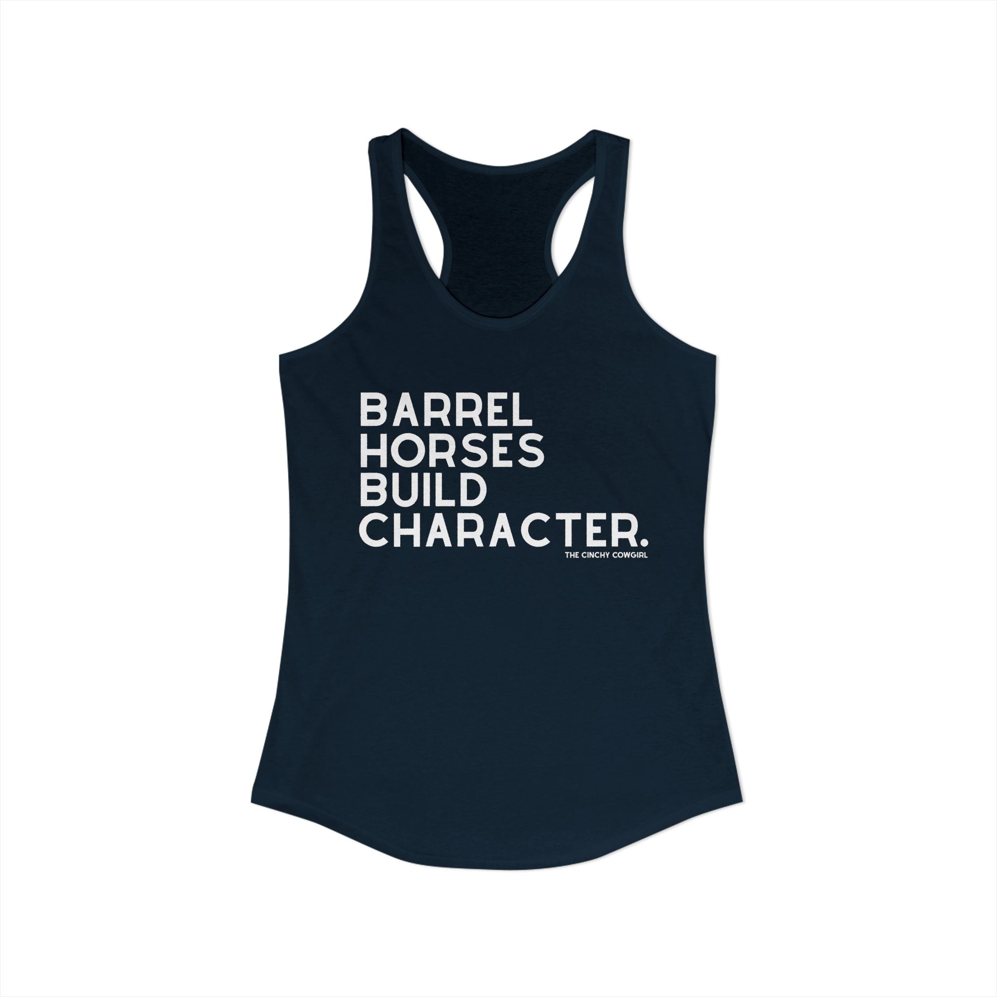 Barrel Horses Build Character Racerback Tank Tank Top The Cinchy Cowgirl - Print XS Solid Midnight Navy