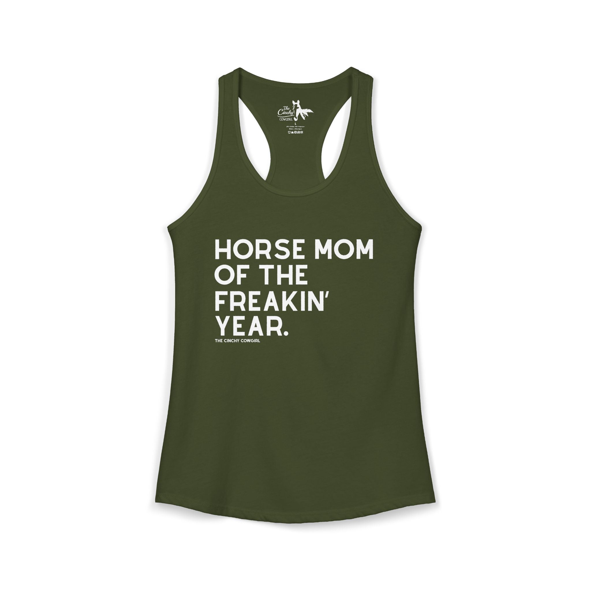 Horse Mom of the Freakin' Year Tank Top graphic tank The Cinchy Cowgirl - Print XS Solid Military Green