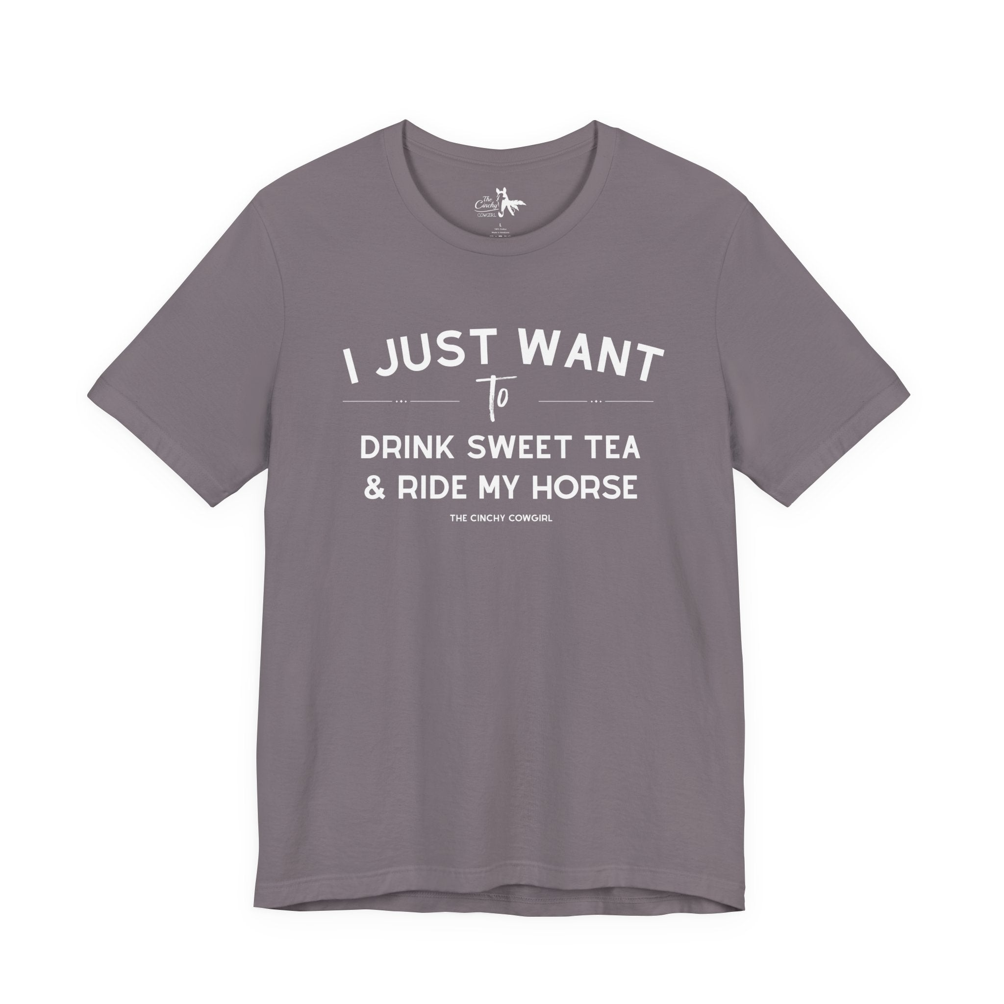 I Just Want To Drink Sweet Tea And Ride My Horses Short Sleeve Tee T-Shirt The Cinchy Cowgirl - Print Storm XS