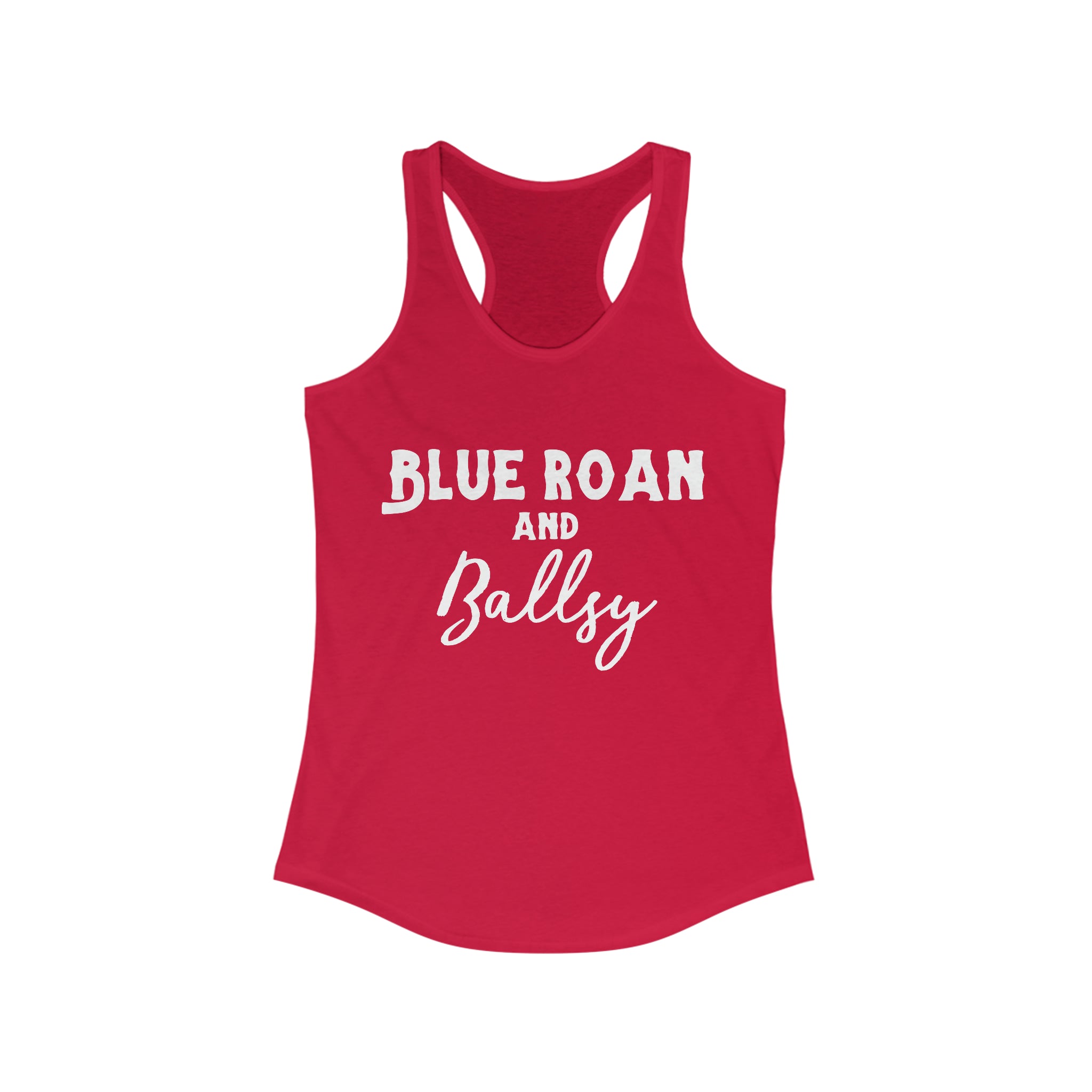 Blue Roan & Ballsy Racerback Tank Horse Color Shirts Printify XS Solid Red