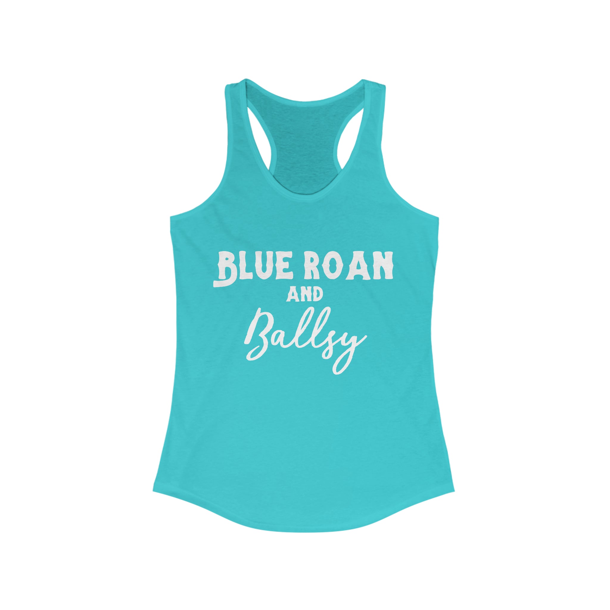 Blue Roan & Ballsy Racerback Tank Horse Color Shirts Printify XS Solid Tahiti Blue