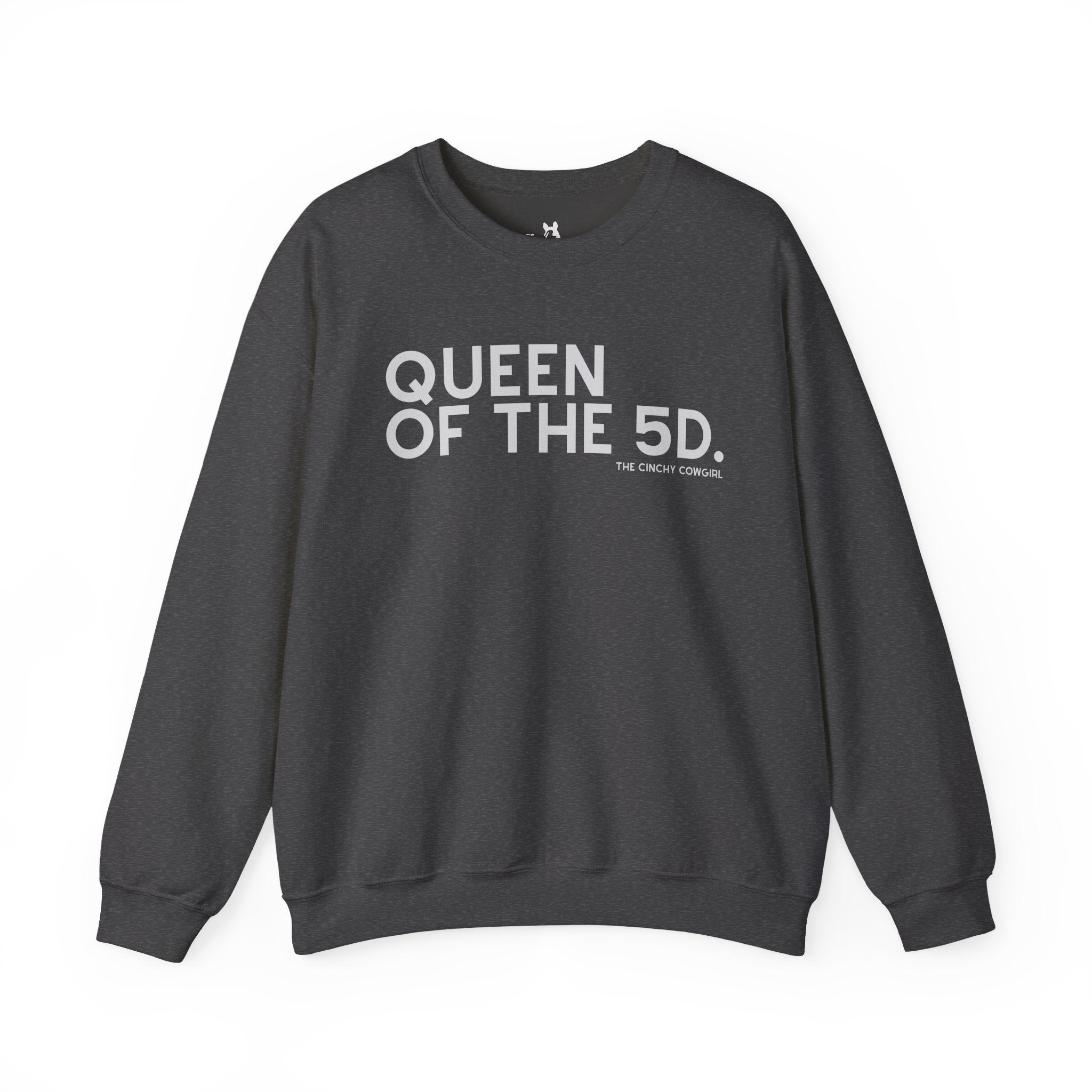 Queen Of The 5D Fleece Pullover Sweatshirt The Cinchy Cowgirl - Print S Dark Heather