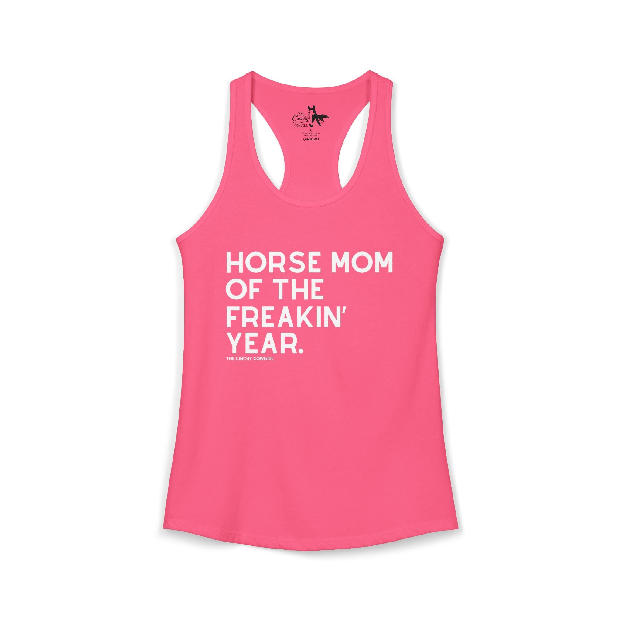 Horse Mom of the Freakin' Year Tank Top graphic tank The Cinchy Cowgirl - Print XS Solid Hot Pink