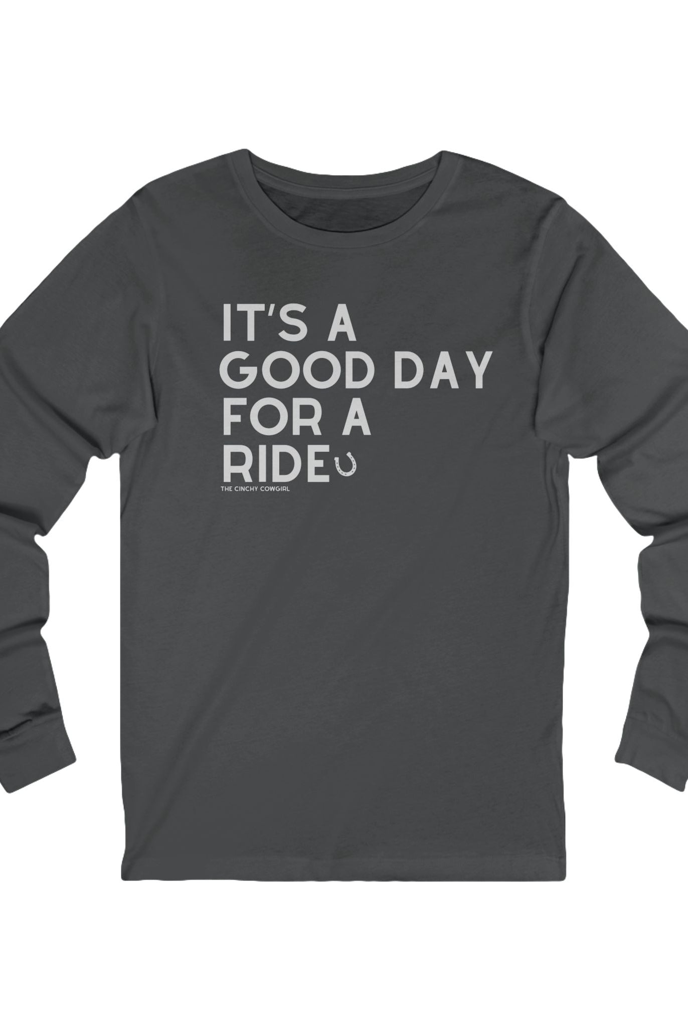 It's A Good Day For A Ride Long Sleeve Tee Long-sleeve The Cinchy Cowgirl - Print S Asphalt