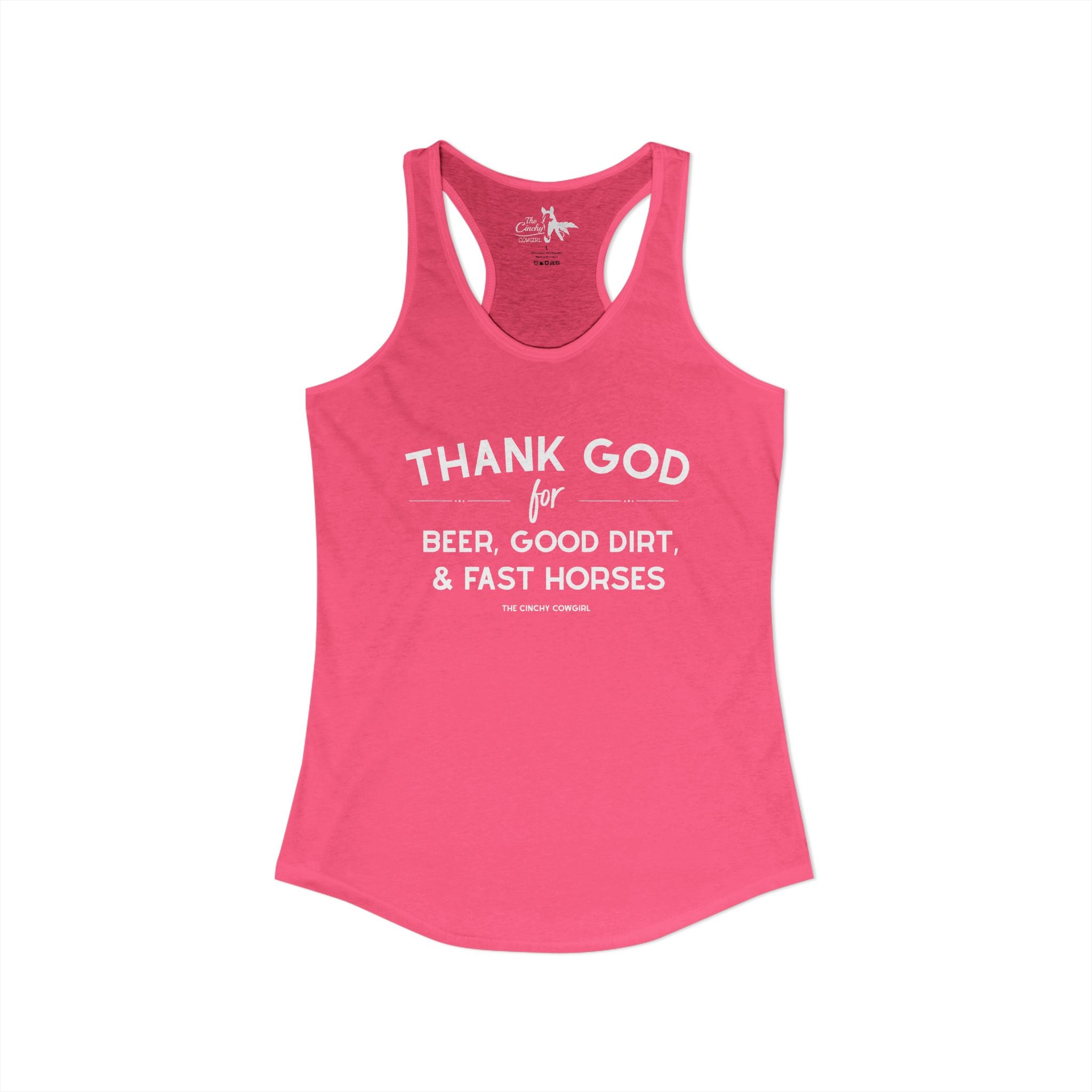 Thank God for Beer, Good Dirt & Fast Horses Tank Top Tank Top The Cinchy Cowgirl - Print XS Solid Hot Pink