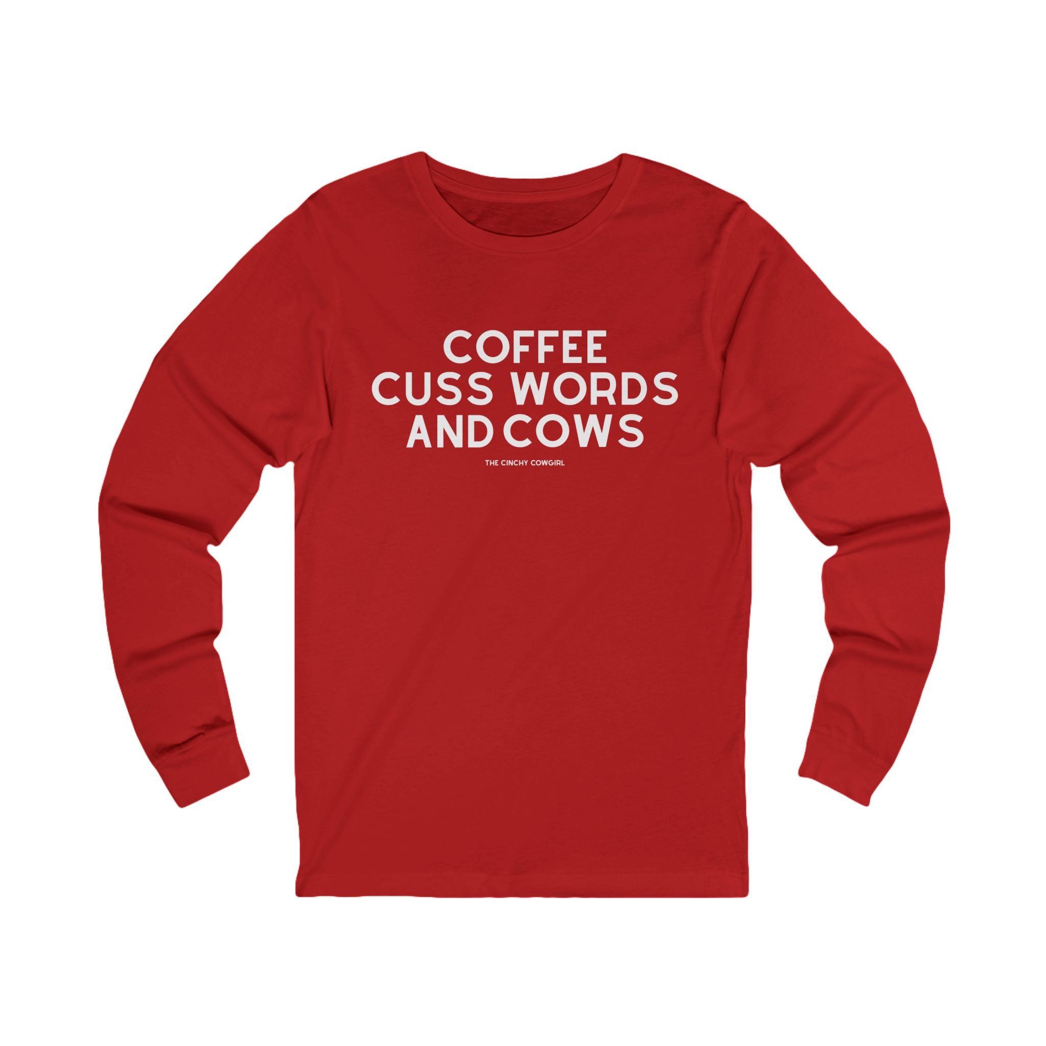 Coffee, Cuss Words And Cows Long Sleeve Tee Long-sleeve The Cinchy Cowgirl - Print S Red