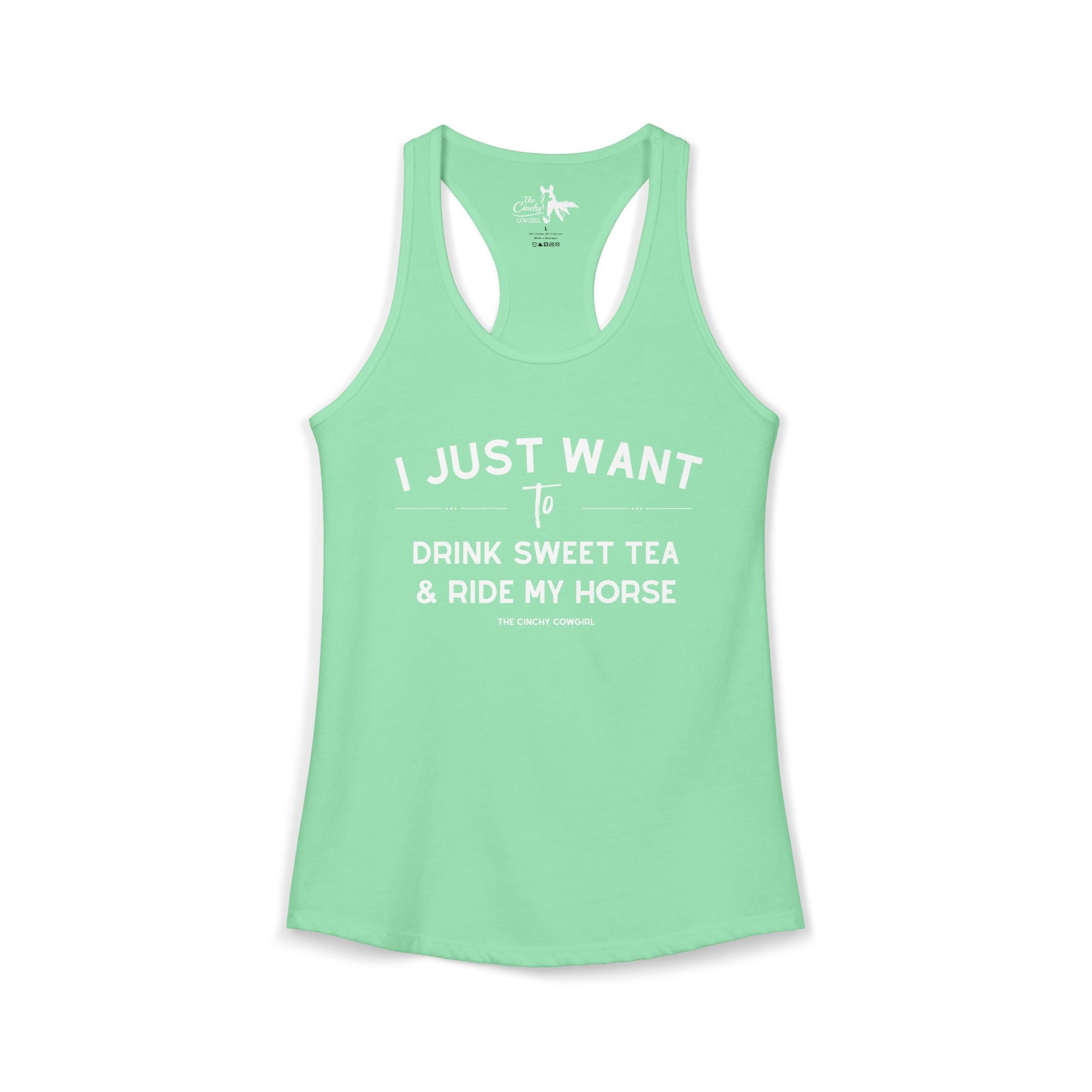 I Just Want to Drink Sweet Tea And Ride My Horse Tank Top Tank Top The Cinchy Cowgirl - Print XS Solid Mint