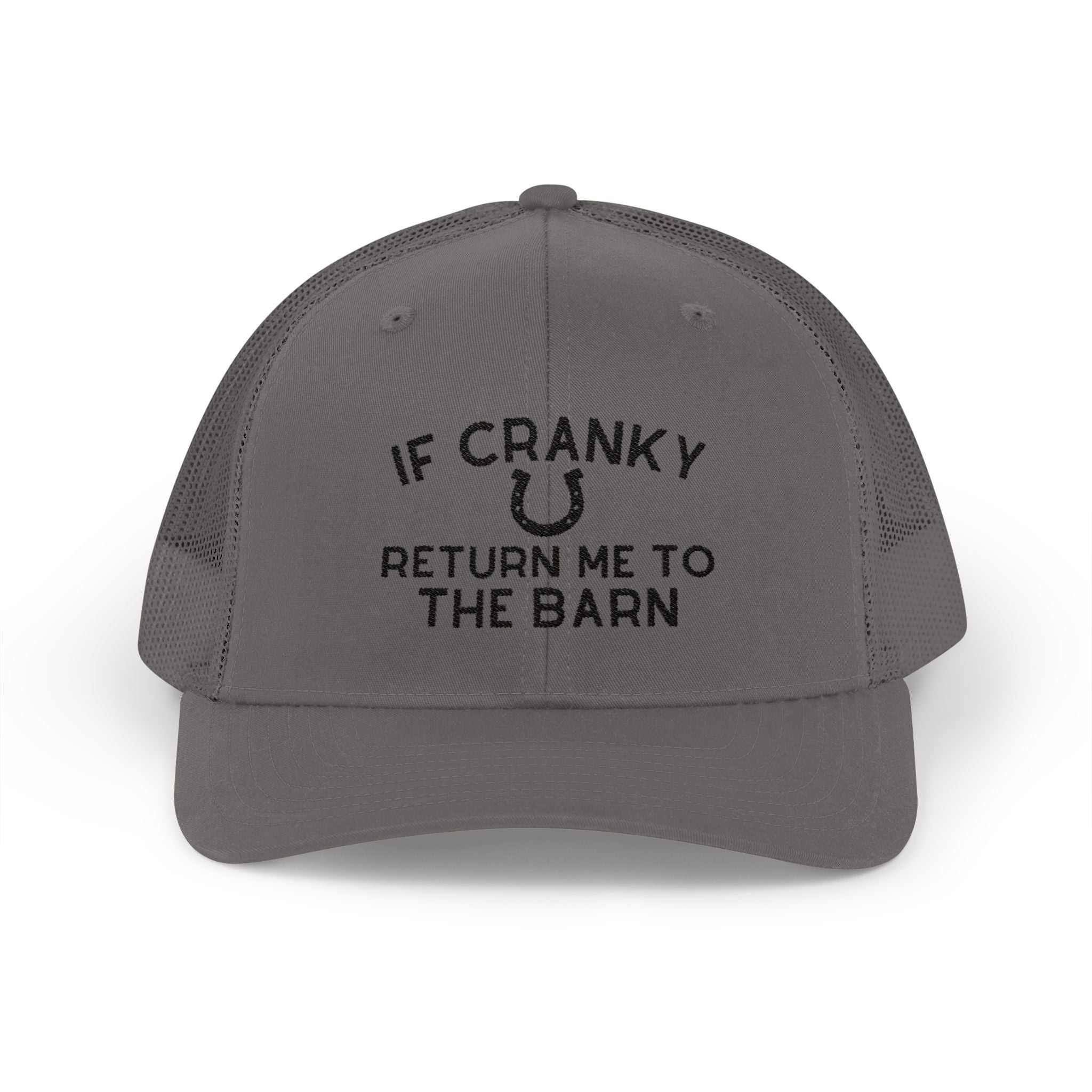 If Cranky Return Me To The Barn Trucker Hat Embroidered TCC Hat The Cinchy Cowgirl - Print Charcoal