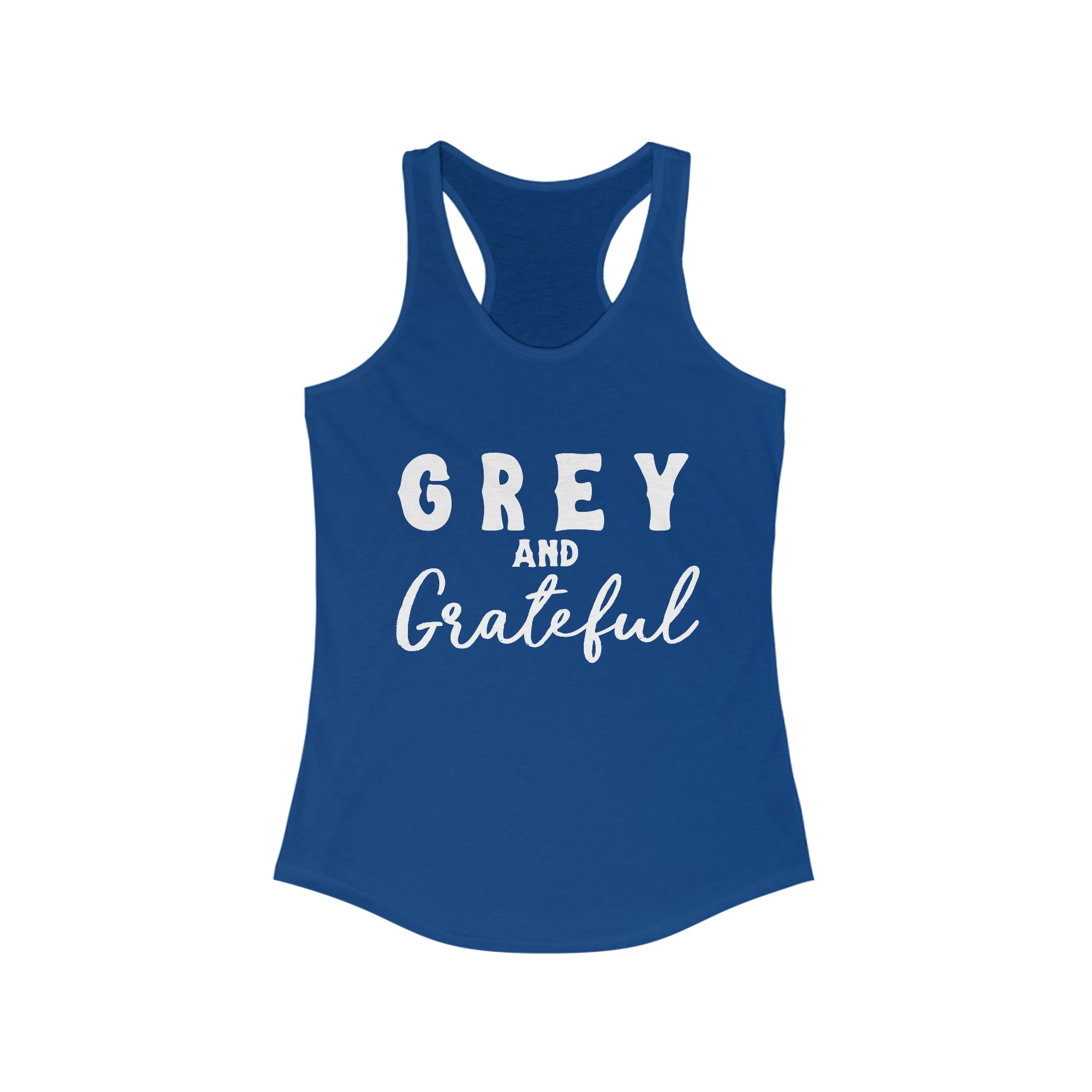 Grey & Grateful Racerback Tank Horse Color Shirts Printify XS Solid Royal
