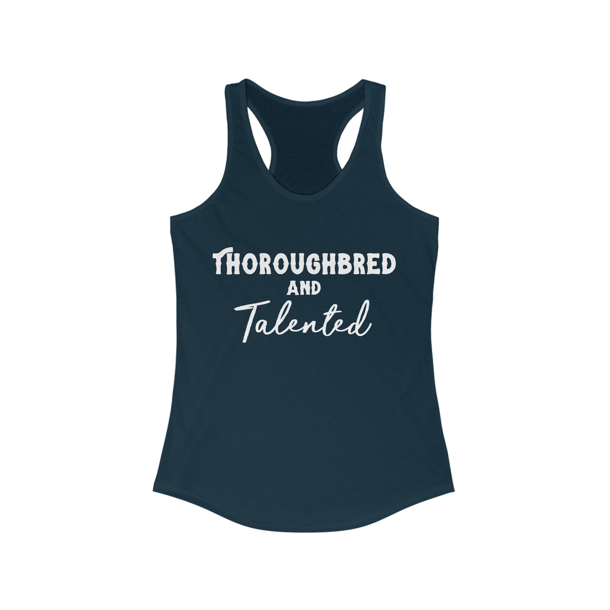 Thoroughbred & Talented Racerback Tank Horse Color Shirts Printify XS Solid Midnight Navy