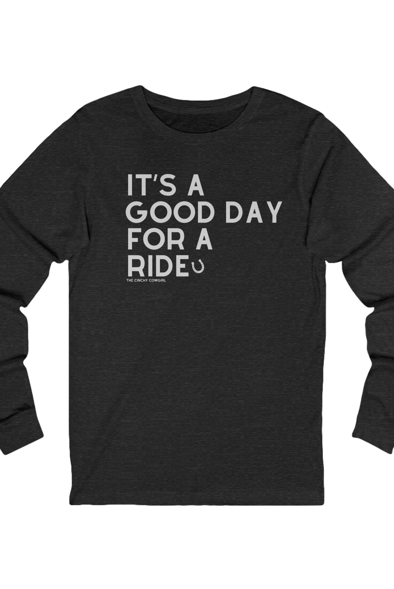 It's A Good Day For A Ride Long Sleeve Tee Long-sleeve The Cinchy Cowgirl - Print S Dark Heathered Gray