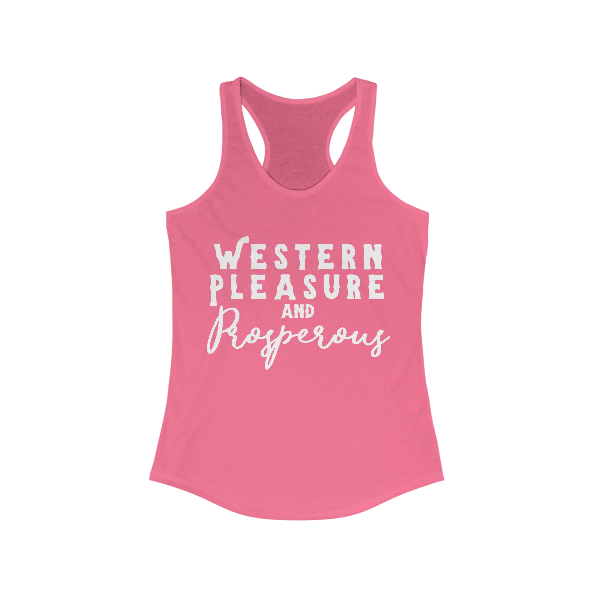 Western Pleasure & Prosperous Racerback Tank Horse Riding Discipline Tee Printify XS Solid Hot Pink
