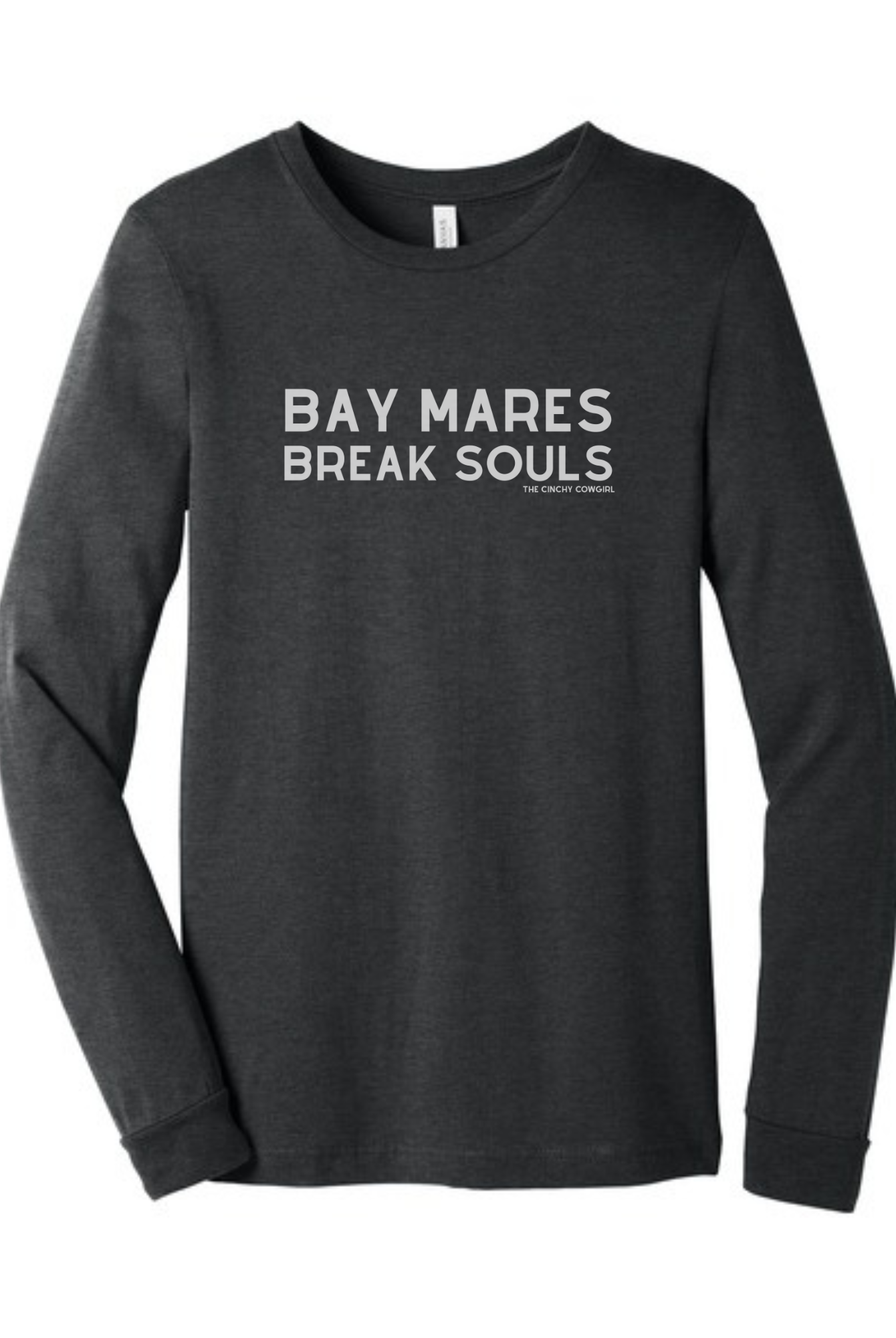 Bay Mares Break Souls Long Sleeve Graphic Tee Long Sleeve Graphic Tee The Cinchy Cowgirl Dark Heather Gray Small