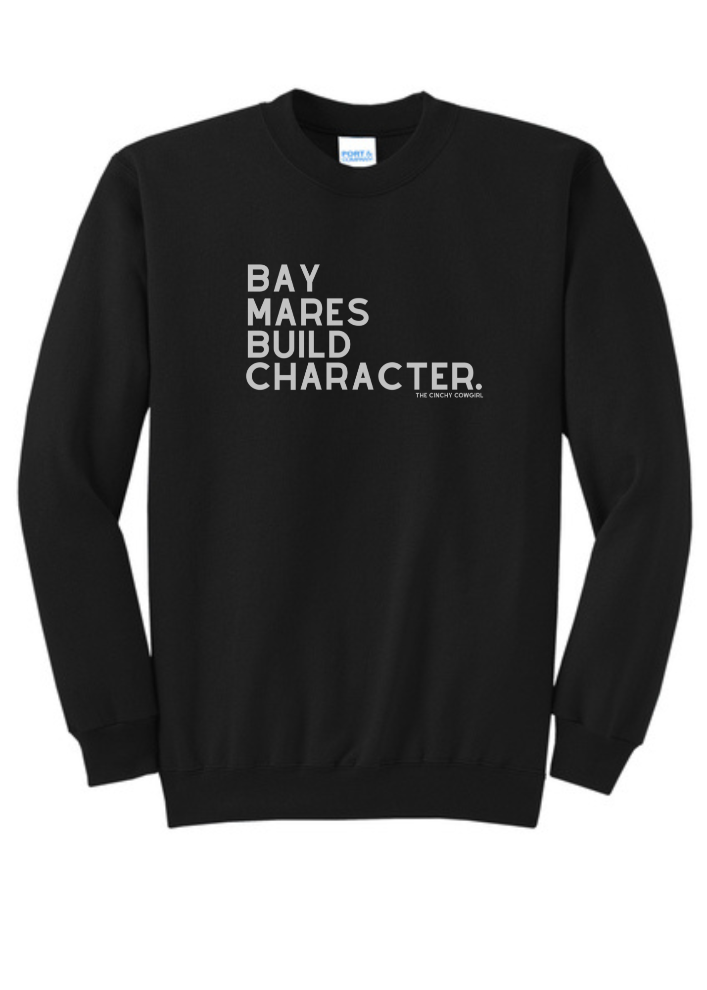 Bay Mares Build Character Pullover Graphic Pullover The Cinchy Cowgirl Small Black