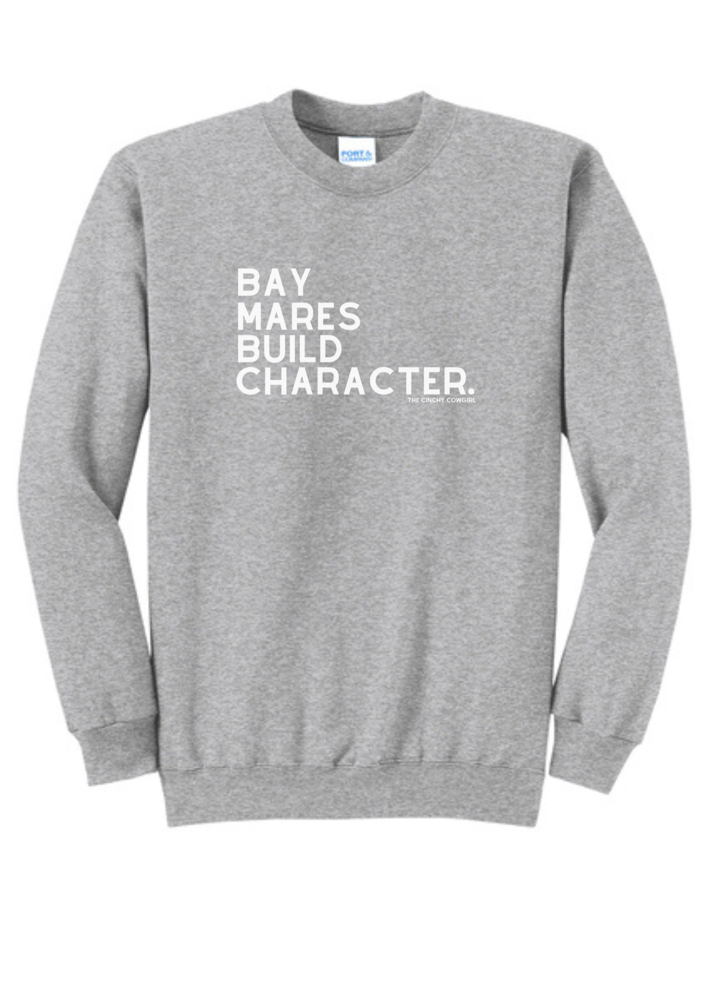 Bay Mares Build Character Pullover Graphic Pullover The Cinchy Cowgirl Small Athletic Heather Gray