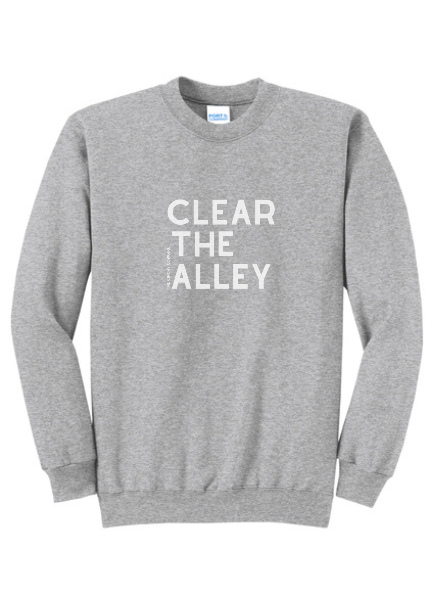 Clear The Alley Pullover Graphic Pullover The Cinchy Cowgirl Small Athletic Heather Grey
