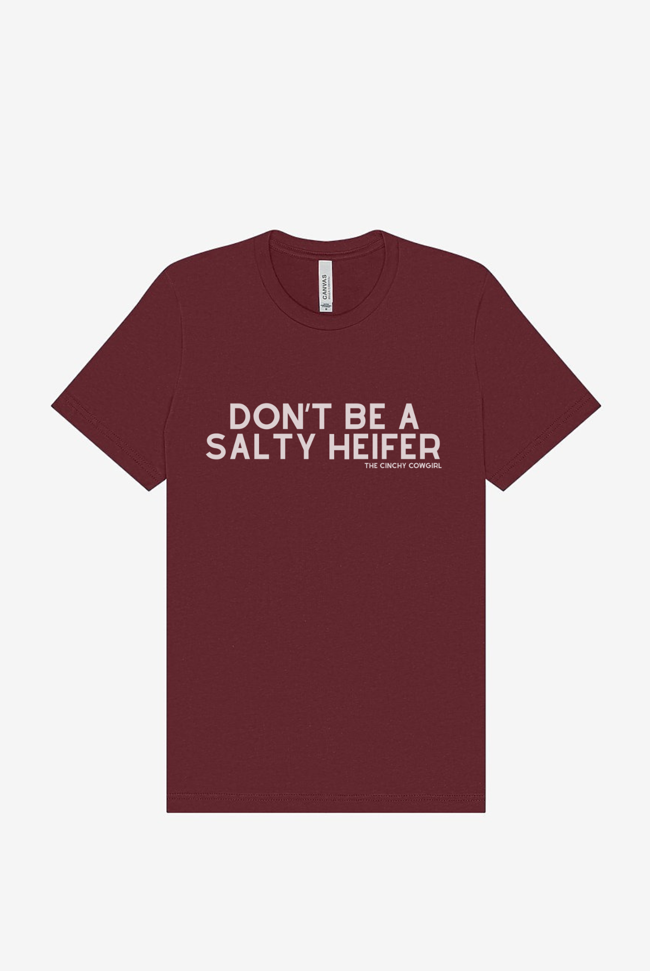 Don't Be A Salty Heifer Graphic Tee Short Sleeve Graphic Tee The Cinchy Cowgirl