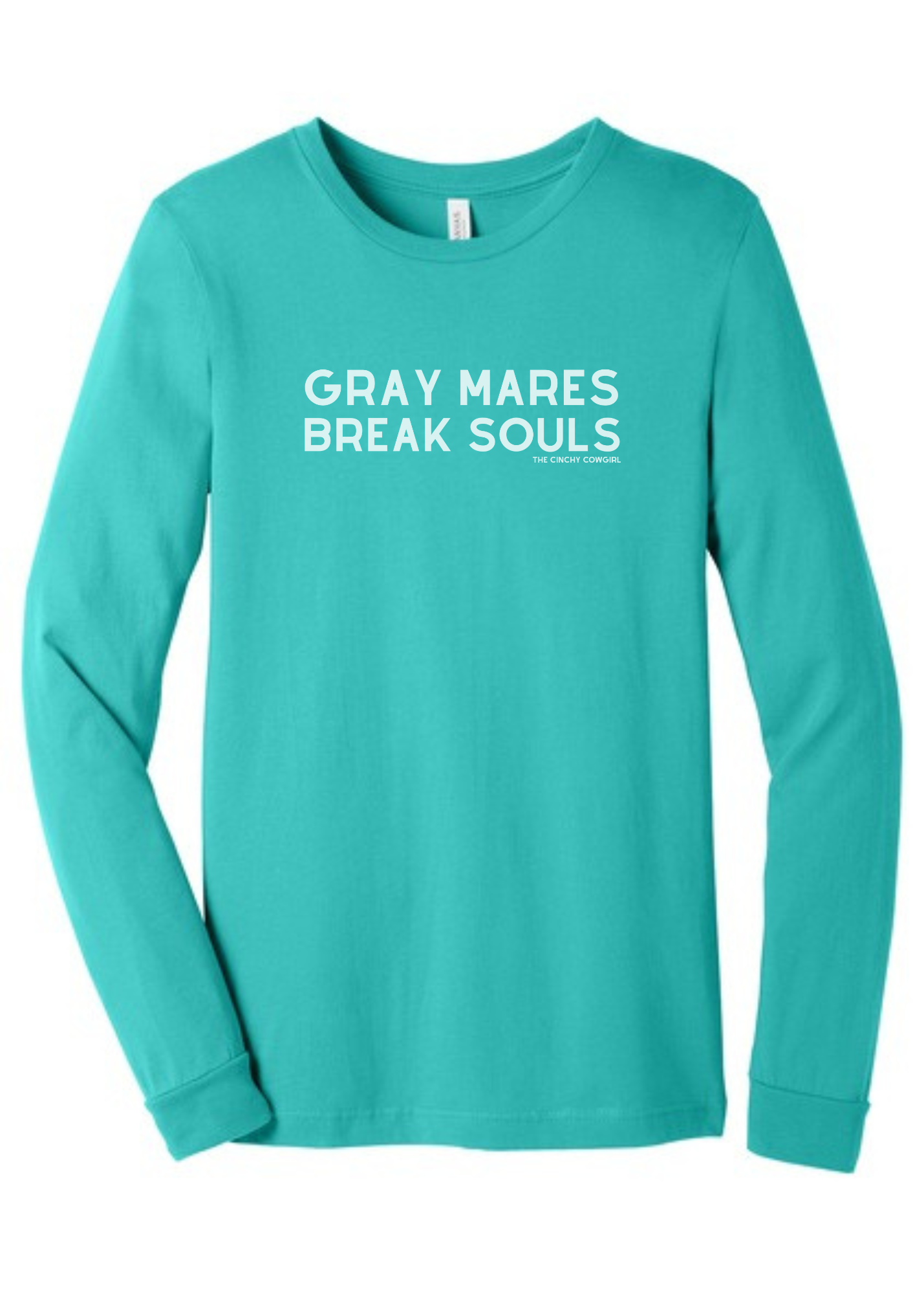 Gray Mares Break Souls Long Sleeve Graphic Tee Long Sleeve Graphic Tee The Cinchy Cowgirl Teal Small
