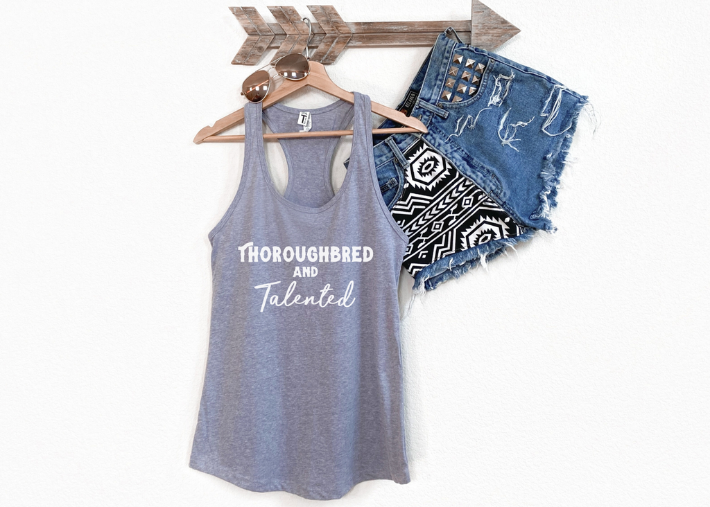 Thoroughbred & Talented Racerback Tank Horse Color Shirts Printify   