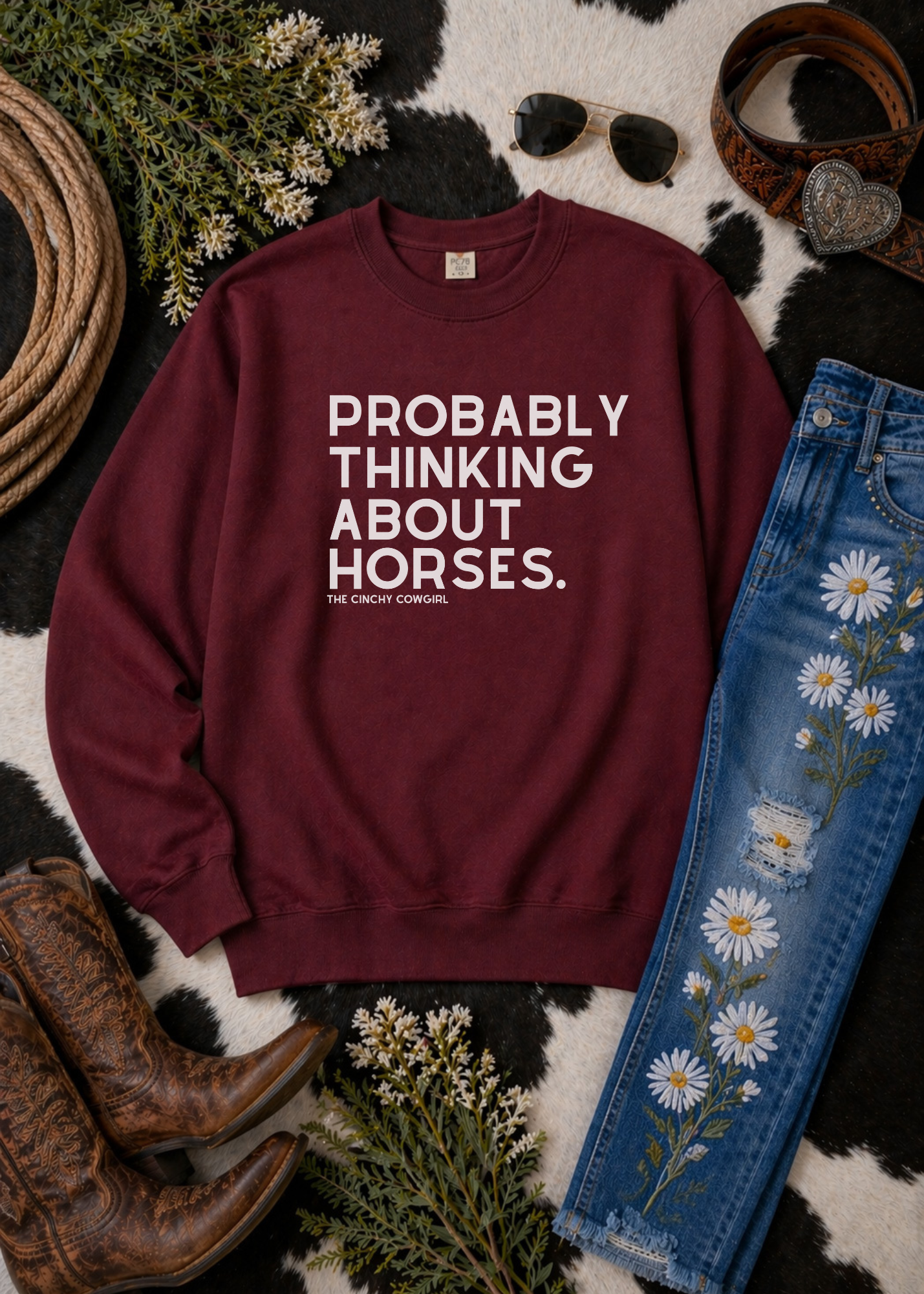 Probably Thinking About Horses Fleece Pullover Sweatshirt The Cinchy Cowgirl - Print