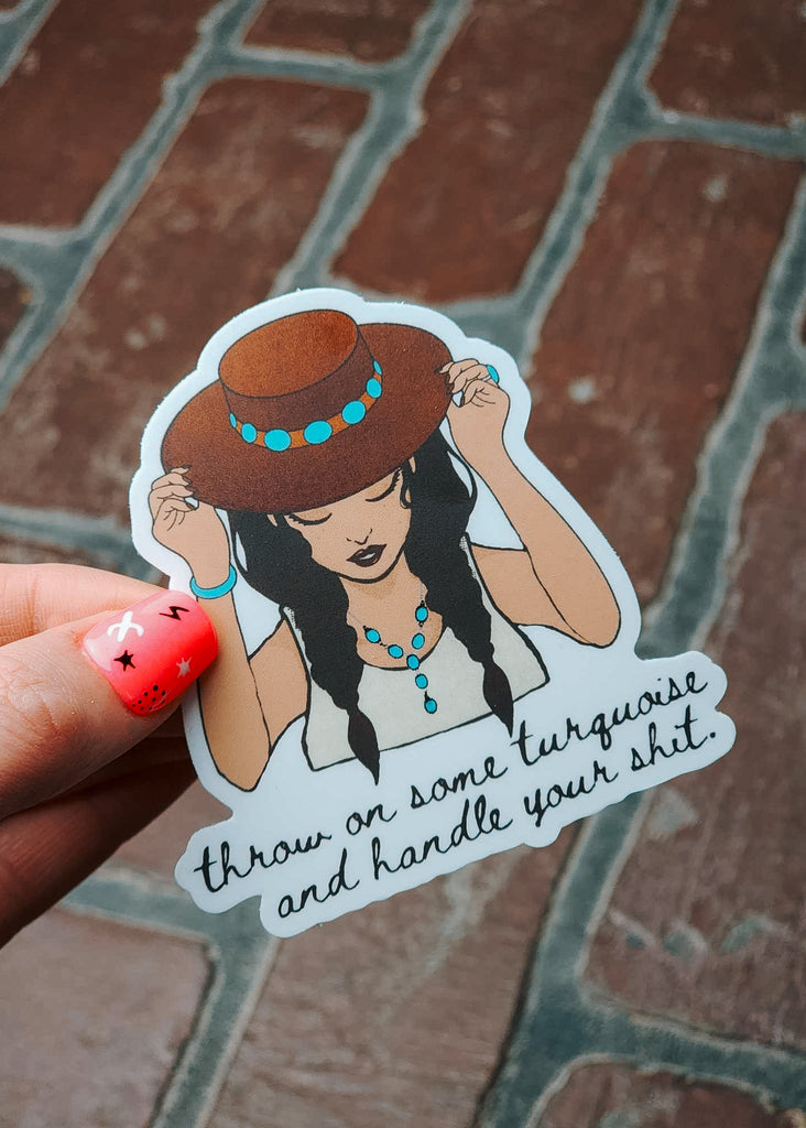 Throw On Some Turquoise Sticker stickers The Cinchy Cowgirl   