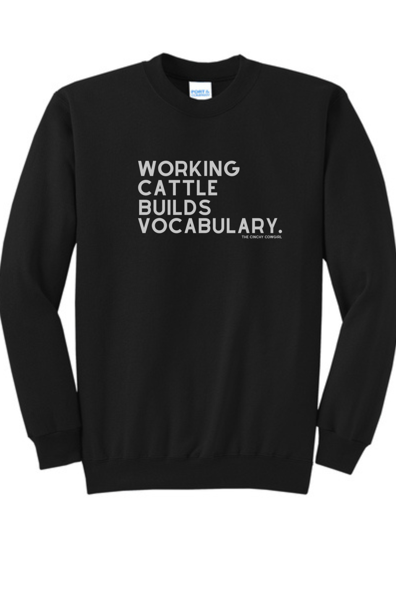 Working Cattle Builds Vocabulary Pullover Graphic Pullover The Cinchy Cowgirl Small Black