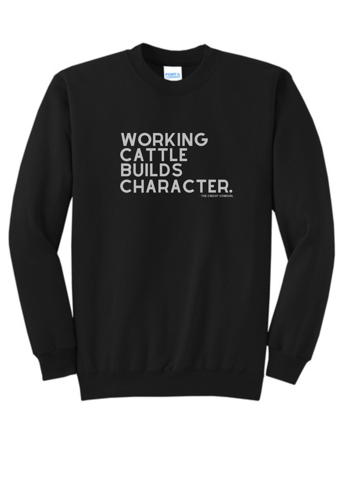 Working Cattle Builds Character Pullover Graphic Pullover The Cinchy Cowgirl Small Black