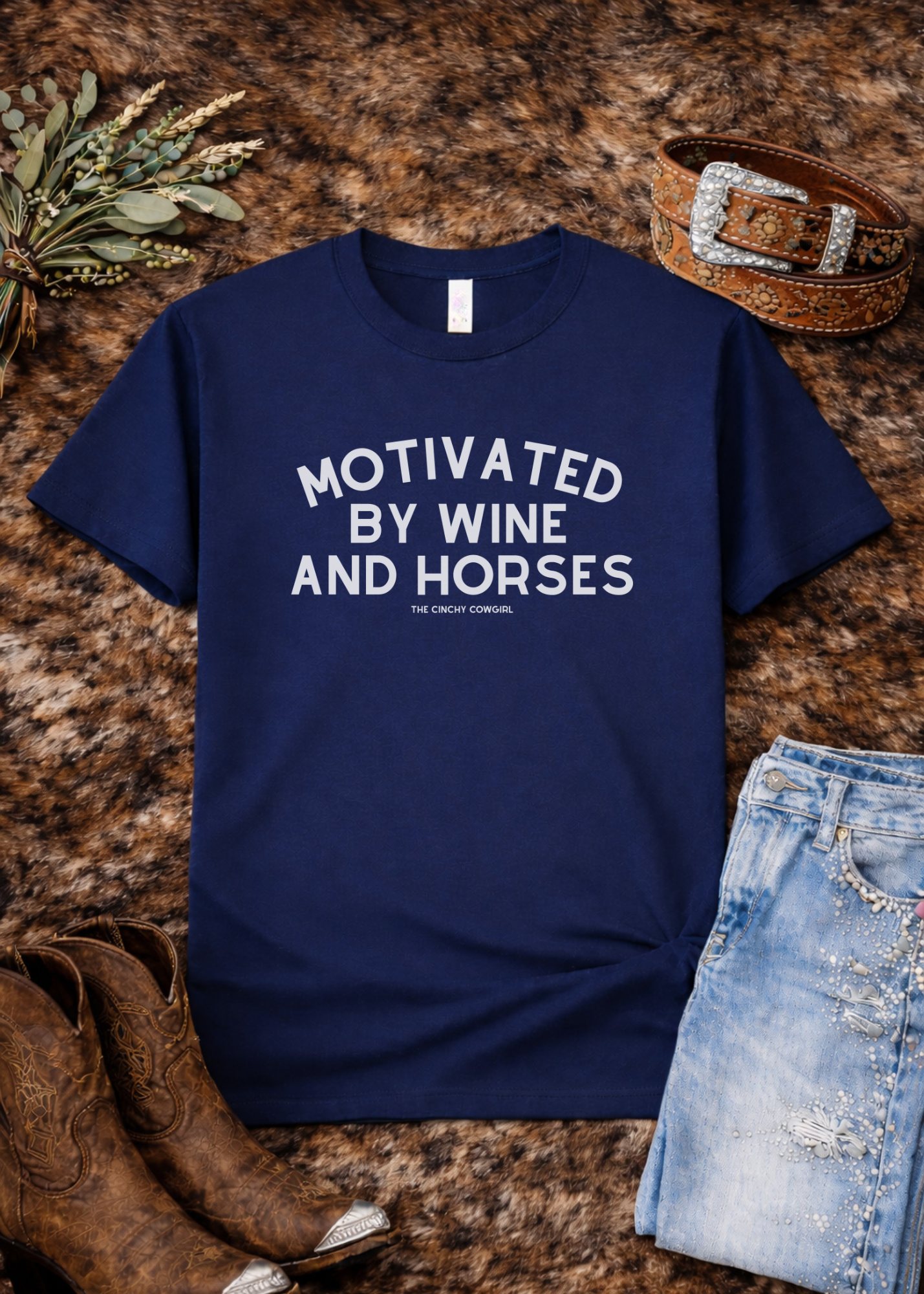 Motivated By Wine & Horses Short Sleeve Tee T-Shirt The Cinchy Cowgirl - Print