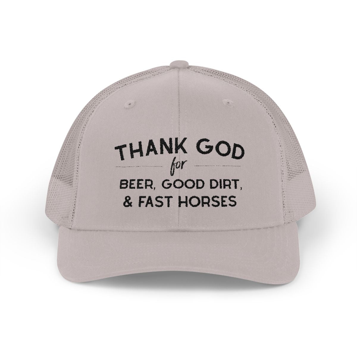 Thank God for Beer Good Dirt and Fast Horses Embroidered Hat Embroidered TCC Hat The Cinchy Cowgirl - Print Silver