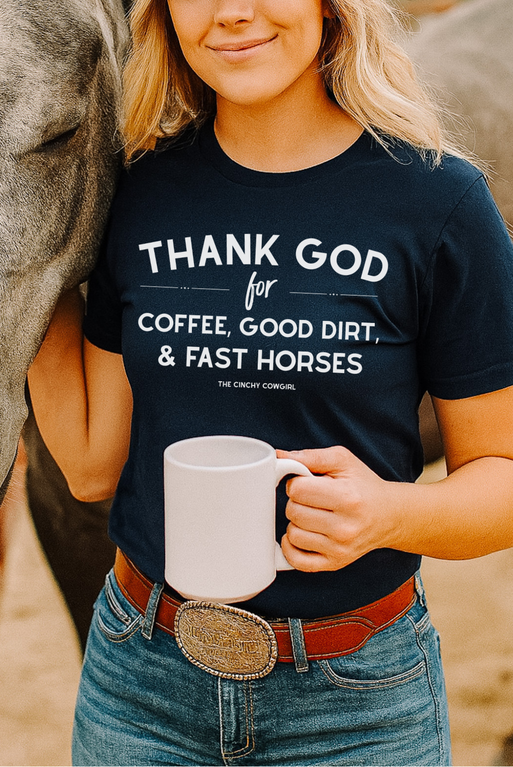 Thank God For Coffee, Good Dirt & Fast Horses Short Sleeve Graphic Tee Short Sleeve Graphic Tee The Cinchy Cowgirl