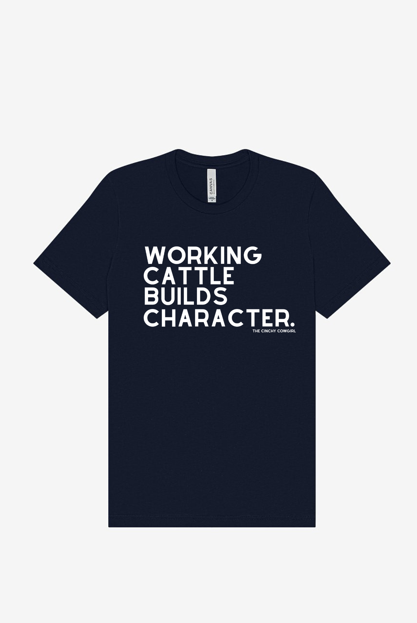 Working Cattle Builds Character Short Sleeve Graphic Tee Short Sleeve Graphic Tee The Cinchy Cowgirl Navy Small