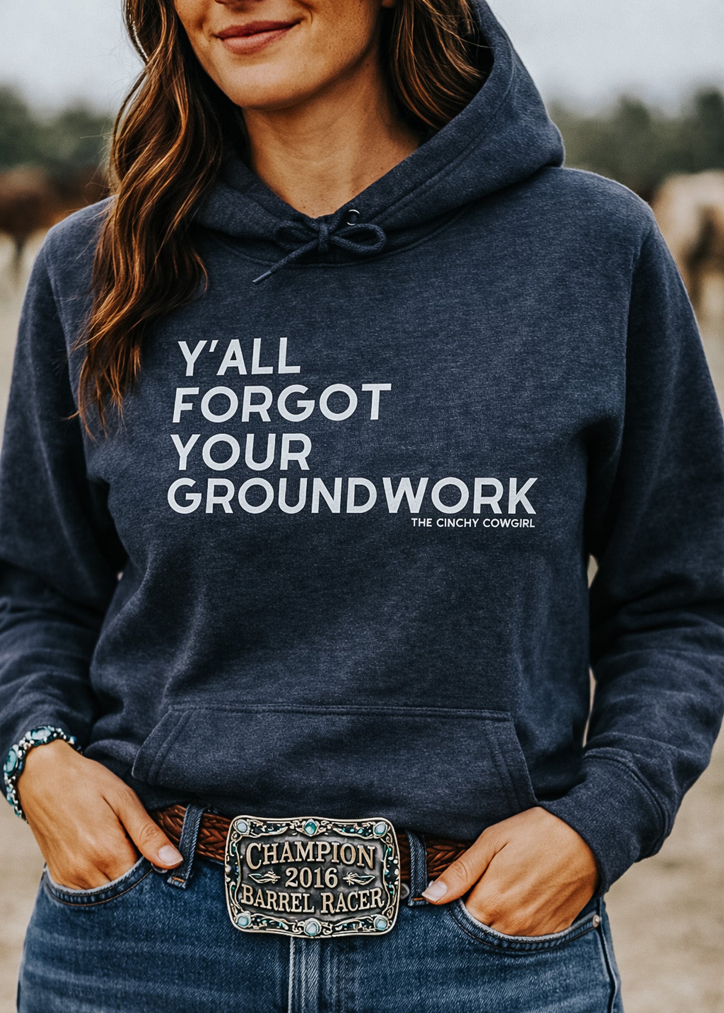 Y'all Forgot Your Groundwork Hoodie Graphic Hoodie The Cinchy Cowgirl - Print