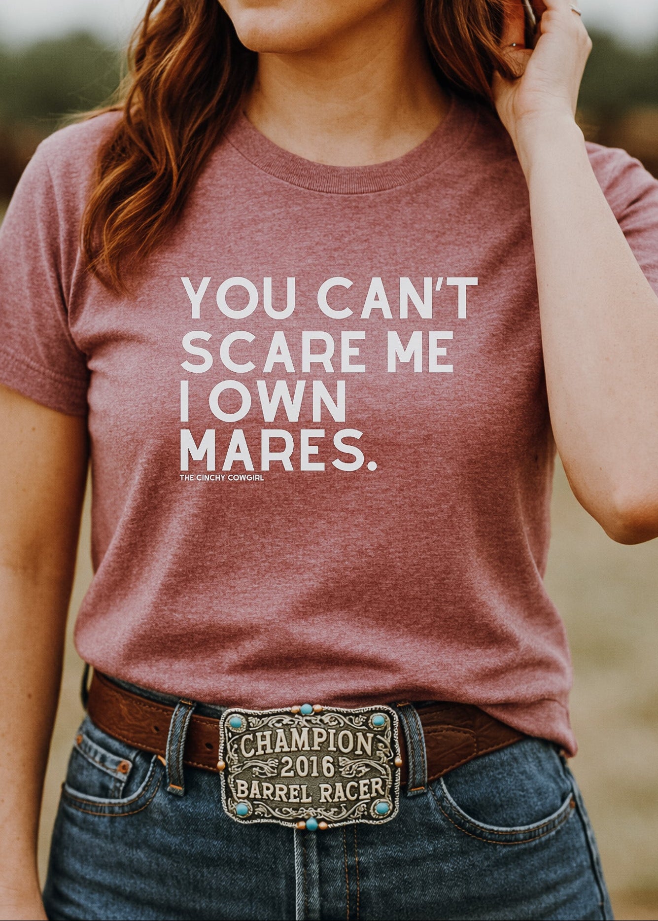 You Can't Scare Me I Own Mares Short Sleeve Graphic Tee T-Shirt The Cinchy Cowgirl - Print