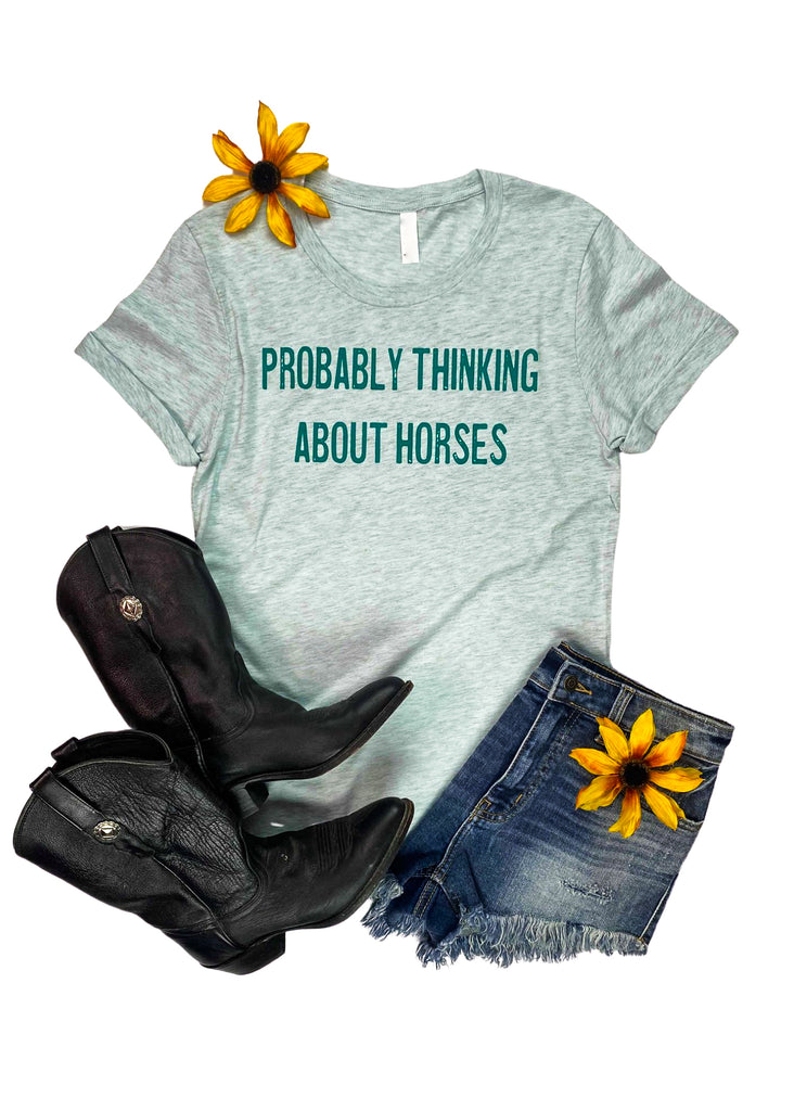 Ice Blue Probably Thinking About Horses Short Sleeve Graphic Tee tcc graphic tee The Cinchy Cowgirl   