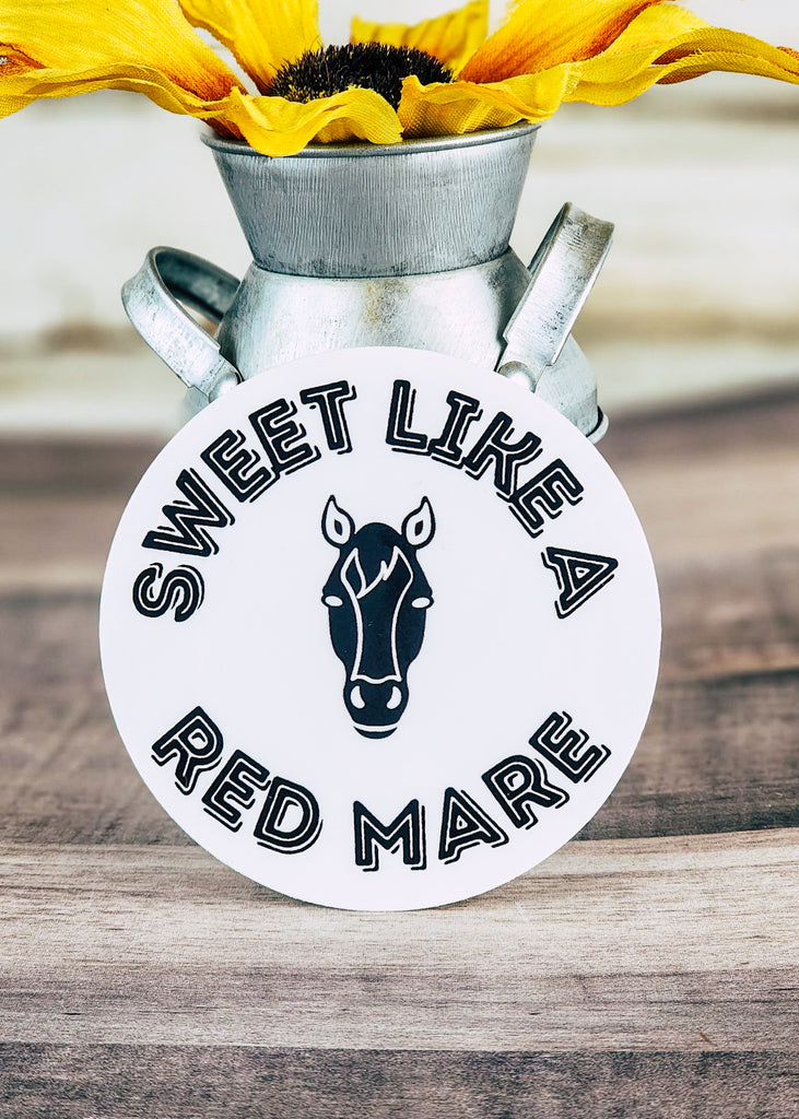 Sweet Like A Red Mare Sticker stickers The Cinchy Cowgirl   
