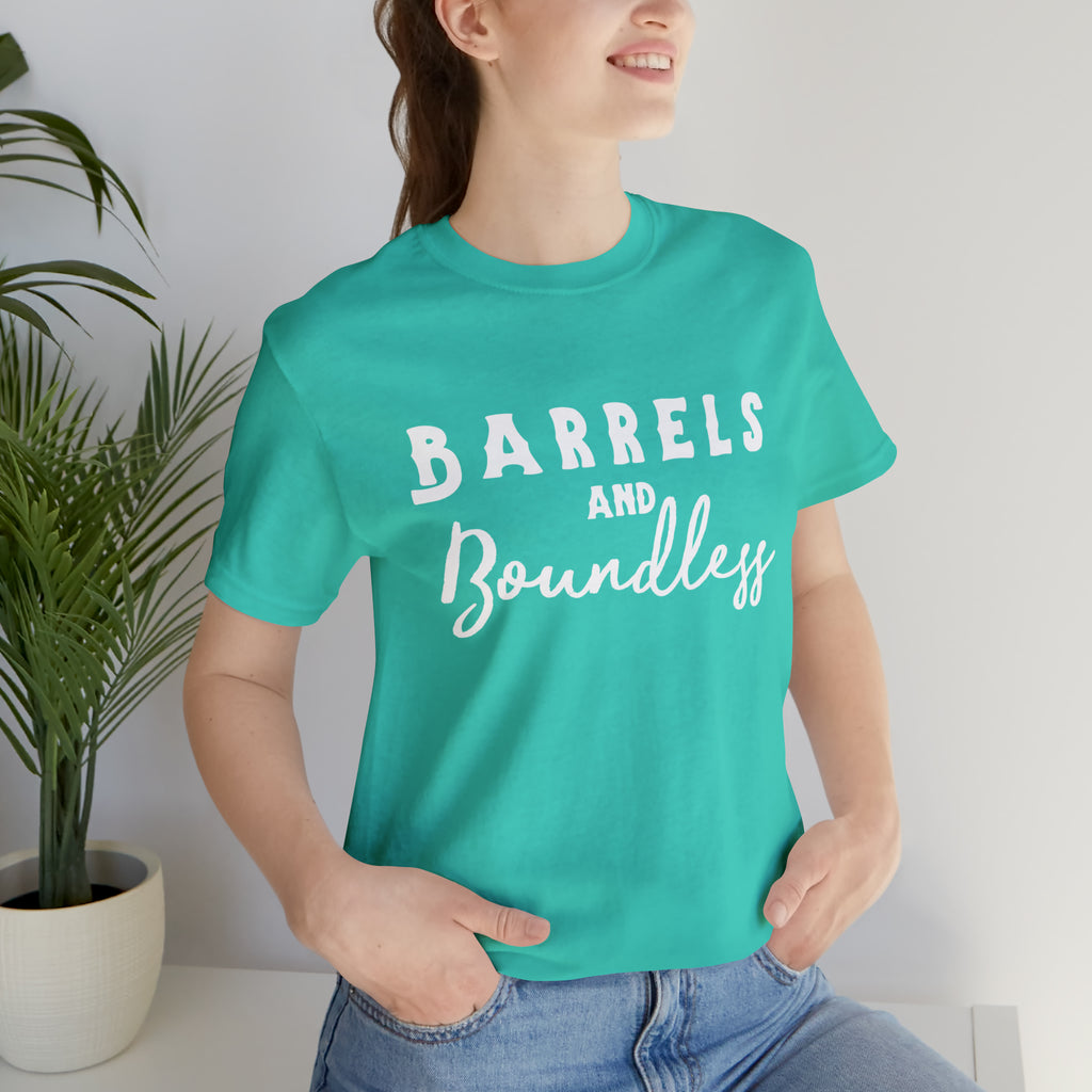 Teal short sleeve with white lettering reading "Barrels and Boundless".