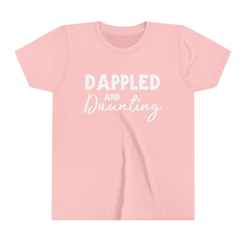 Pink youth short sleeve with white lettering reading "Dappled and Daunting". 