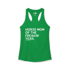 Horse Mom of the Freakin' Year Tank Top graphic tank The Cinchy Cowgirl - Print XS Solid Kelly Green