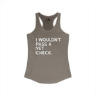 I Wouldn't Pass A Vet Check Tank Top Tank Top The Cinchy Cowgirl - Print