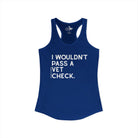 I Wouldn't Pass A Vet Check Tank Top Tank Top The Cinchy Cowgirl - Print
